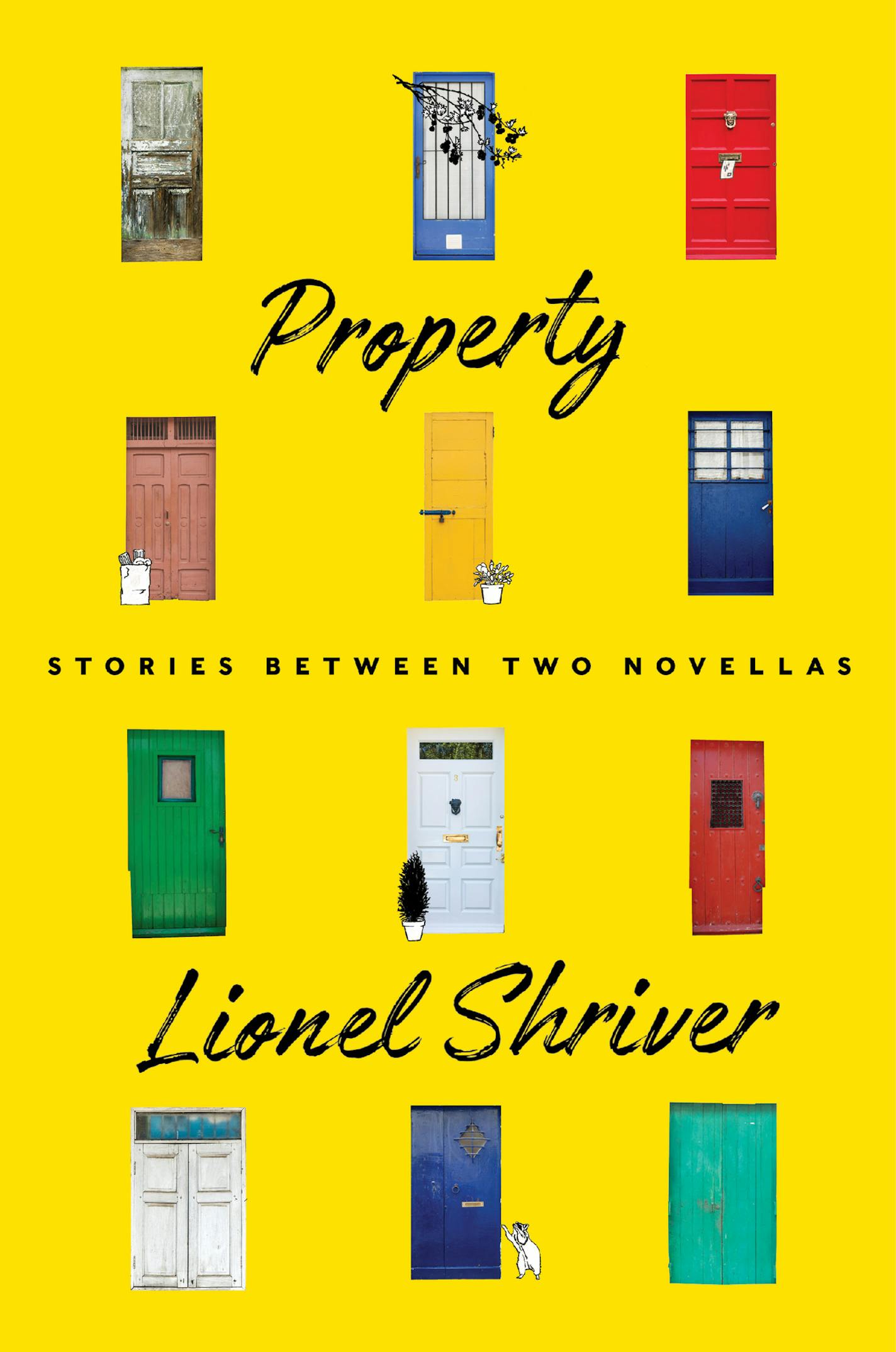 Property, by Lionel Shriver