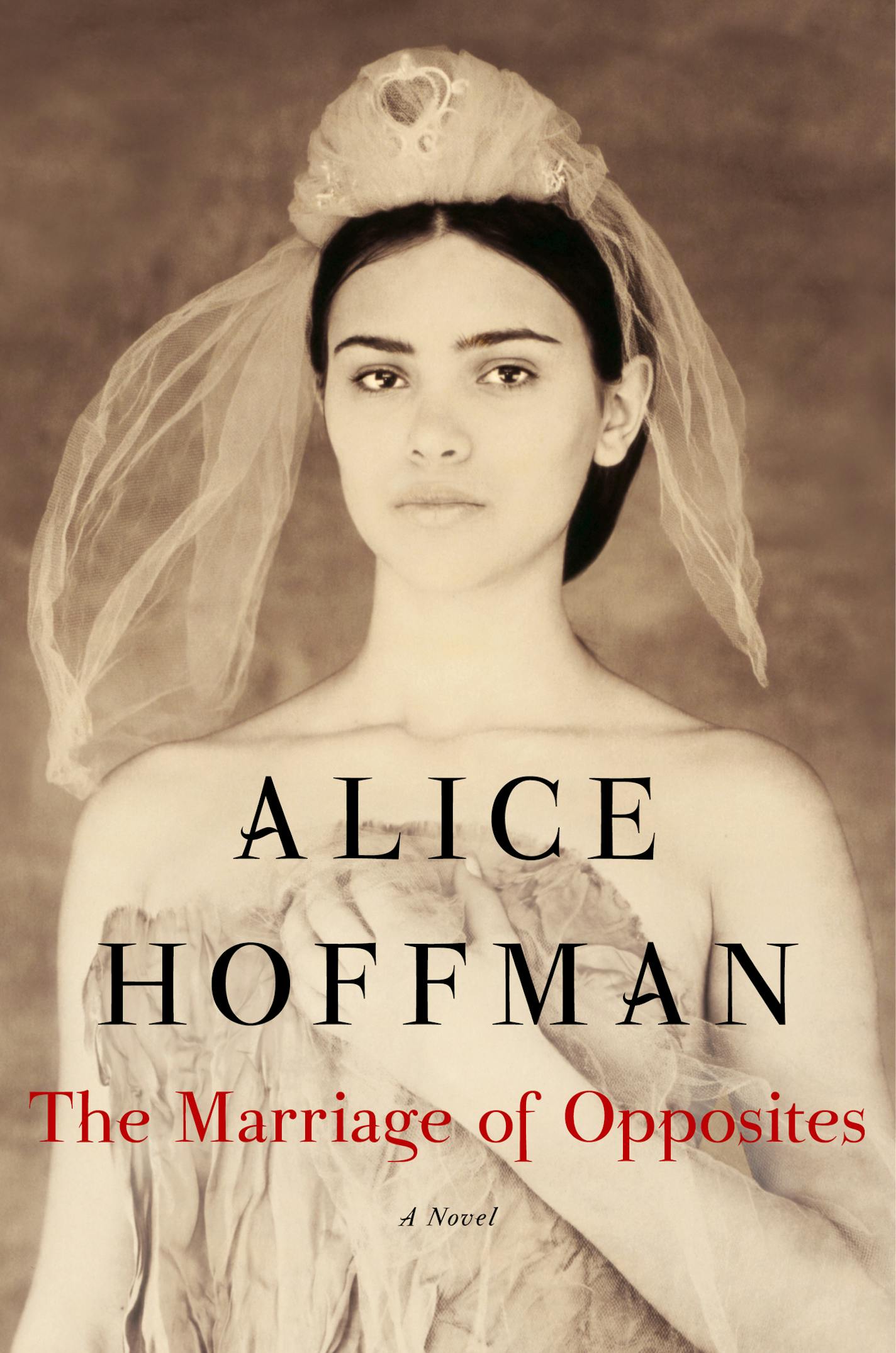 "The Marriage of Opposites," by Alice Hoffman