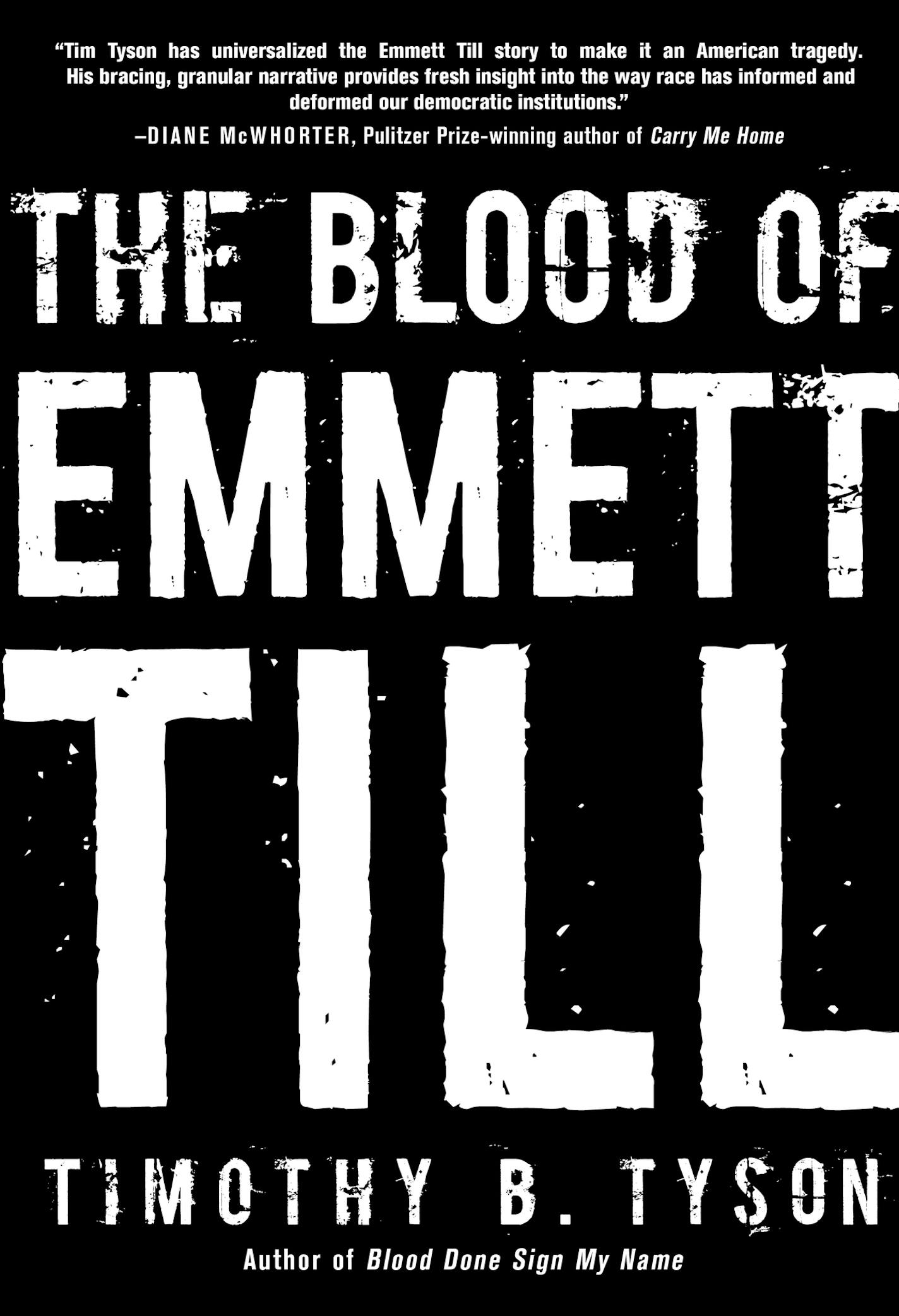 "The Blood of Emmett Till," by Timothy B. Tyson