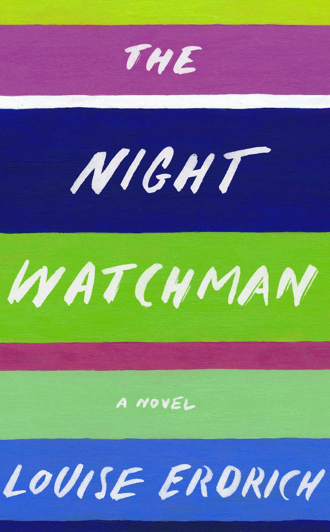 “The Night Watchman” by Louise Erdrich