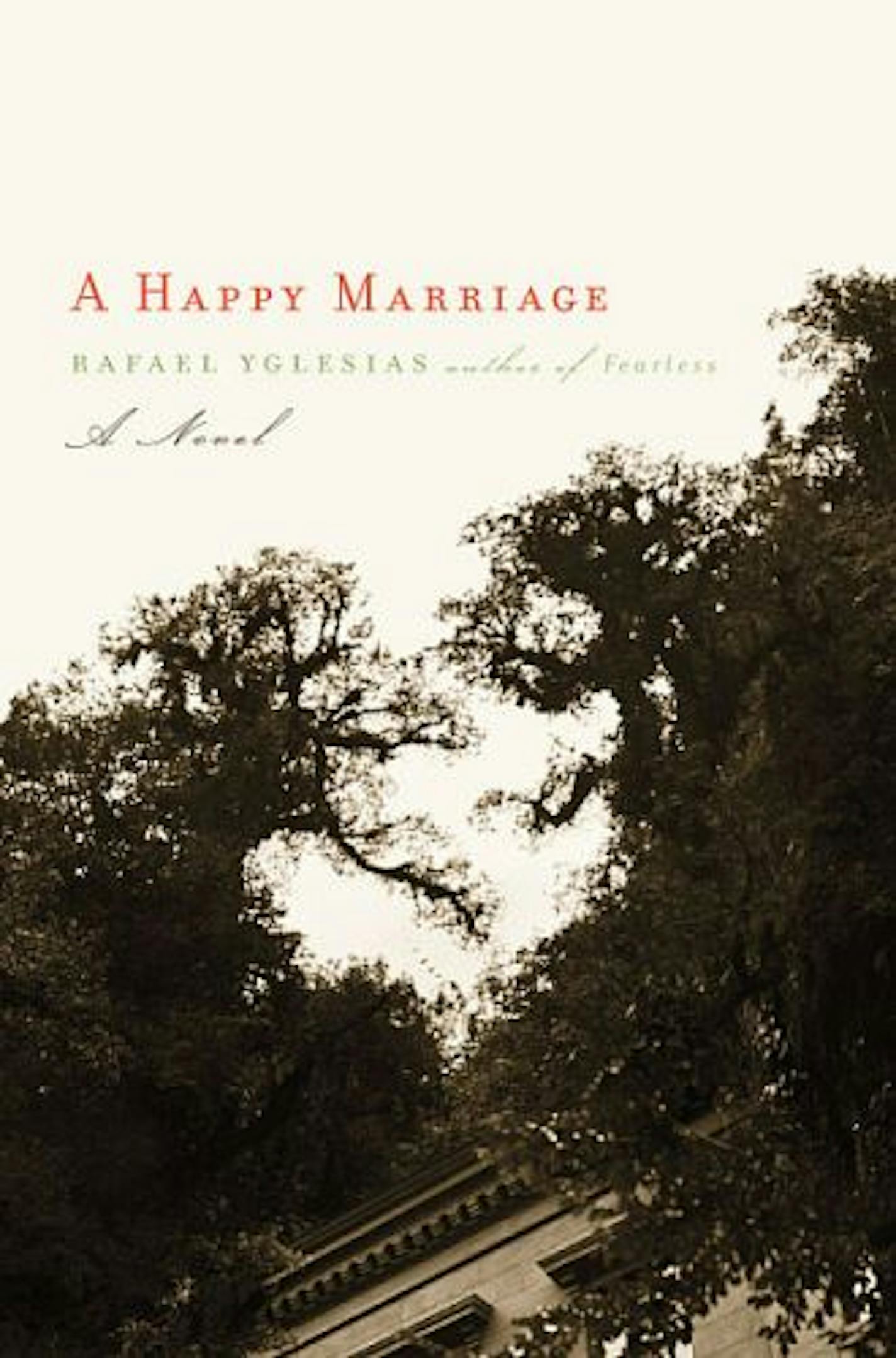 "A Happy Marriage" by Rafael Yglesias