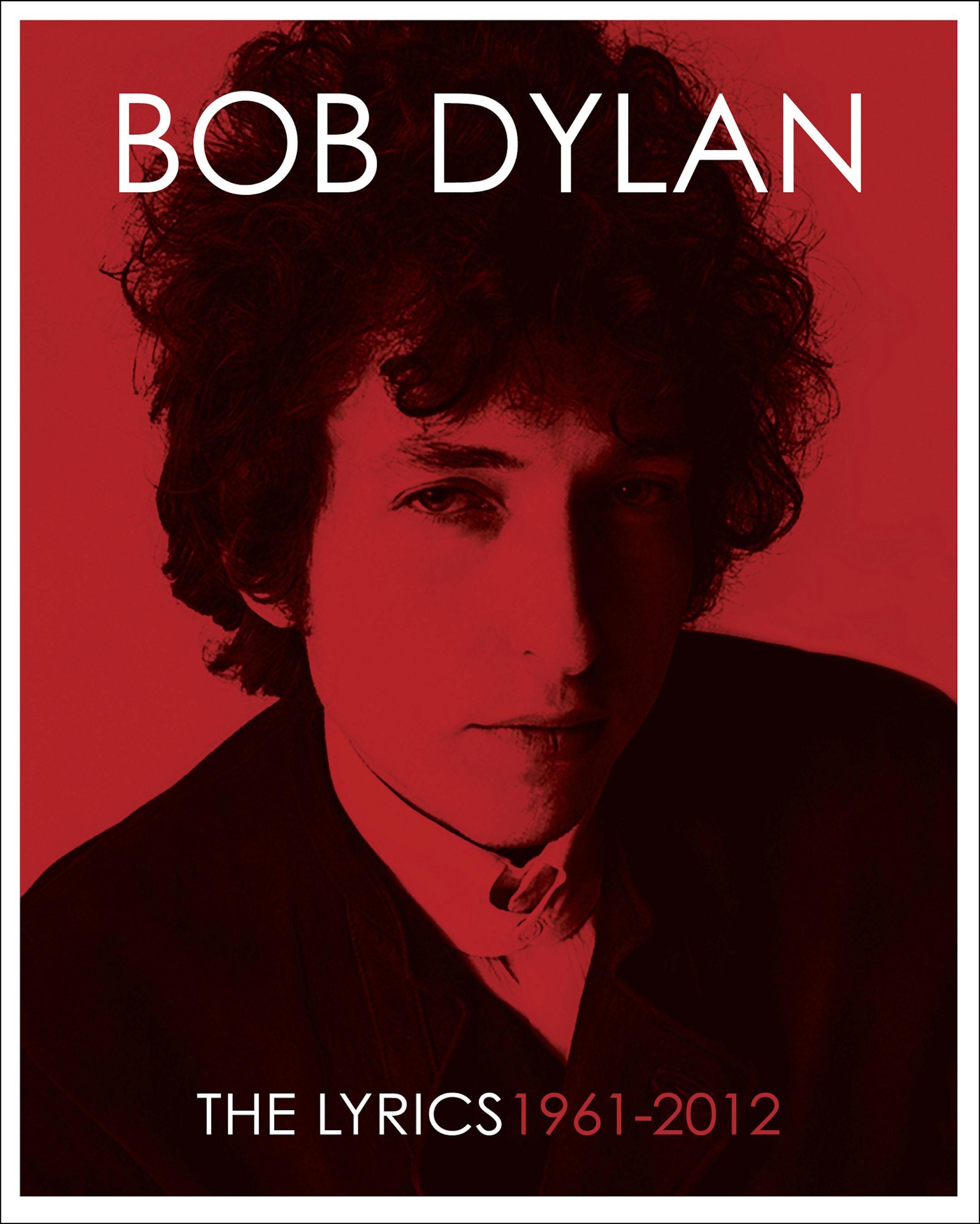 This book cover image released by Simon & Schuster shows ìThe Lyrics: 1961-2012,î a guide to song lyrics by Bob Dylan.
