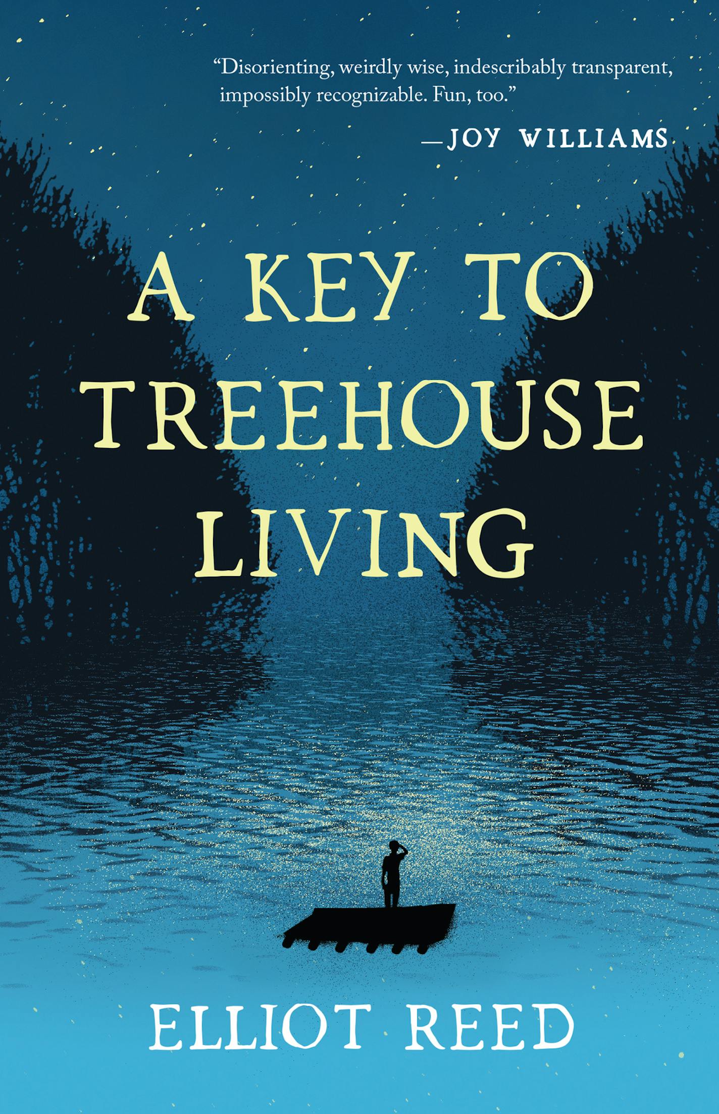 A Key to Treehouse Living, by Elliot Reed