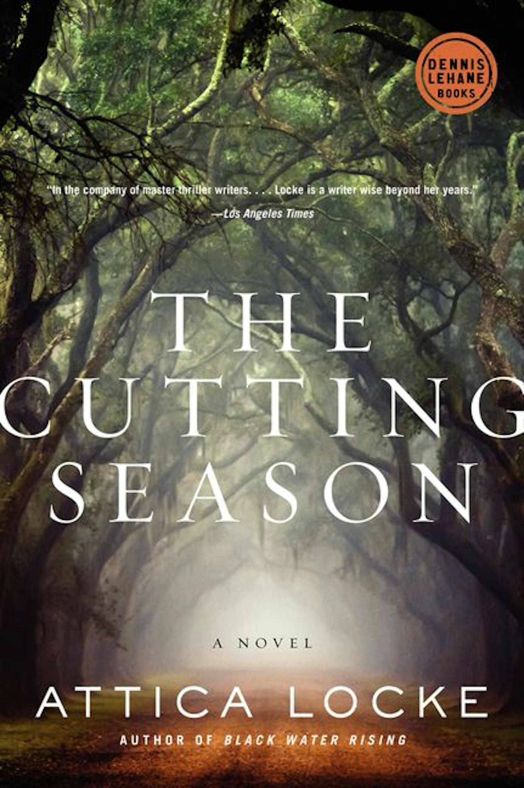 Attica Locke, "The Cutting Season"