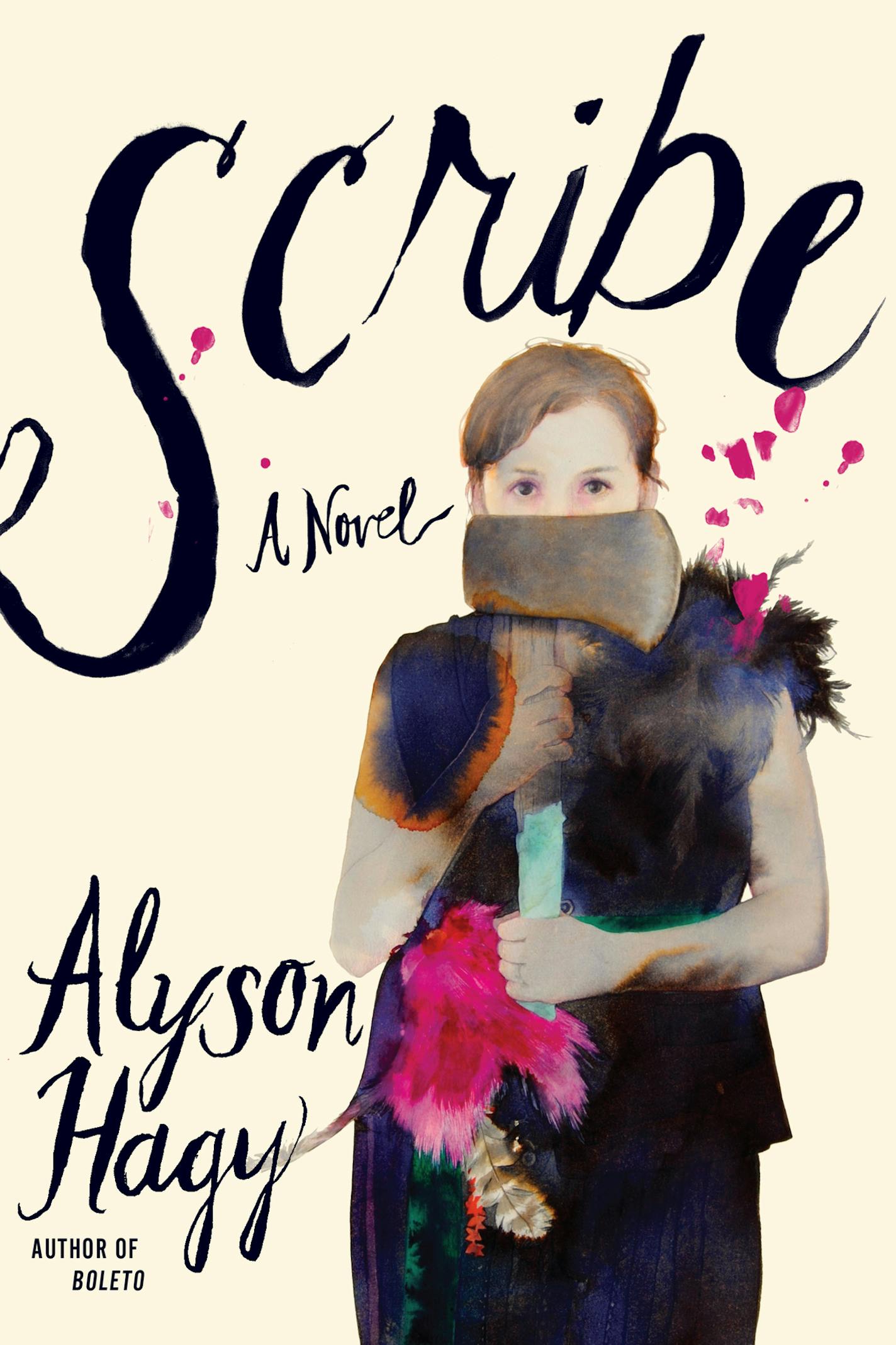 Scribe, by Alyson Hagy