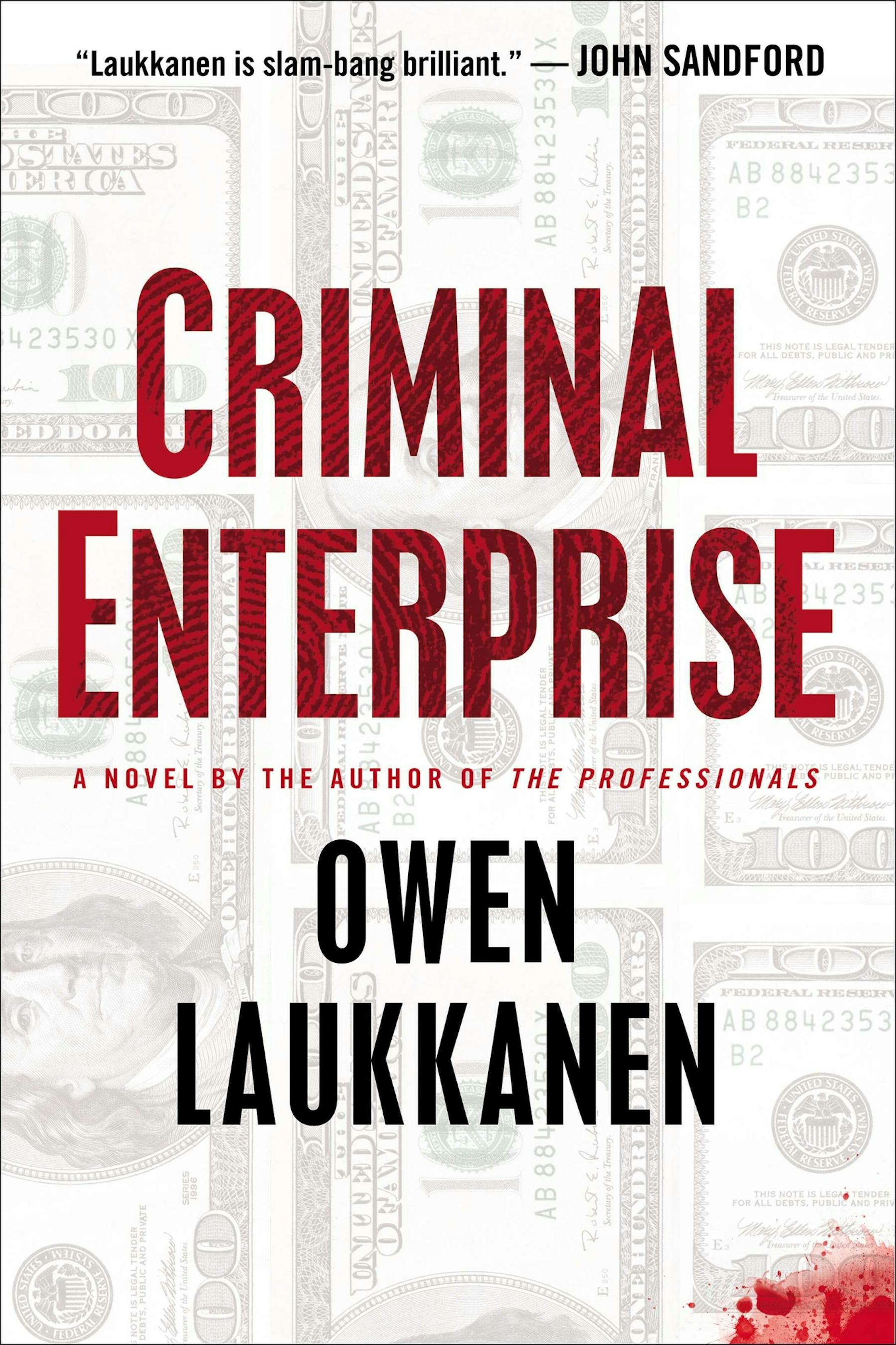 CRIMINAL ENTERPRISE, by Owen Laukkanen.