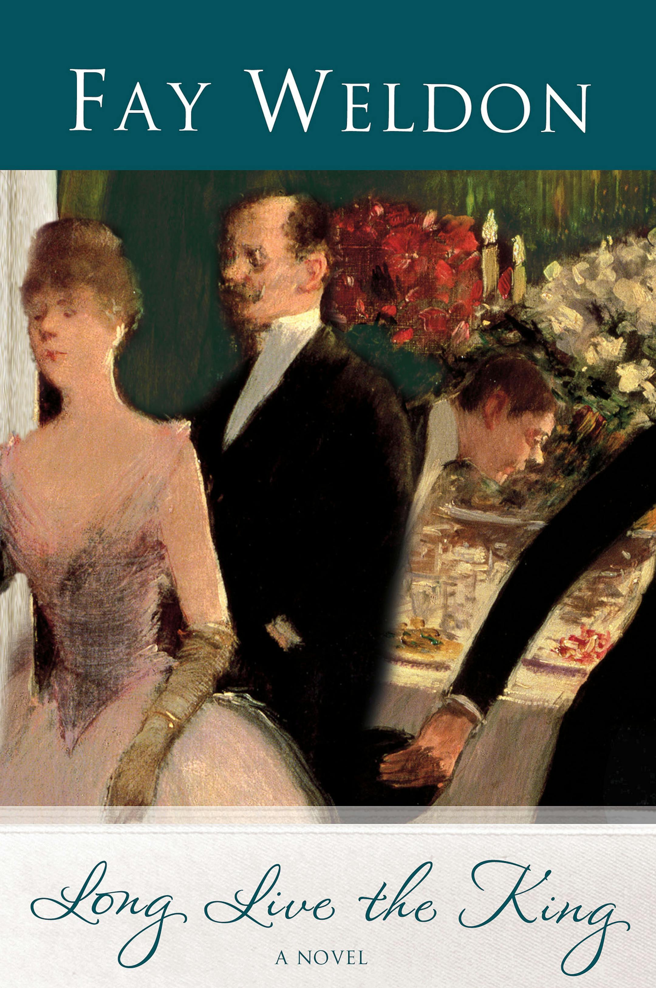 "Long Live the King," by Fay Weldon.