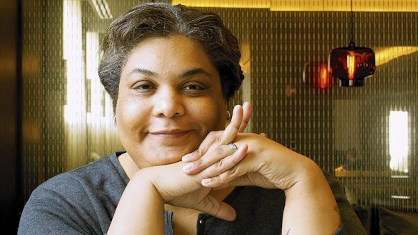 Roxane Gay.