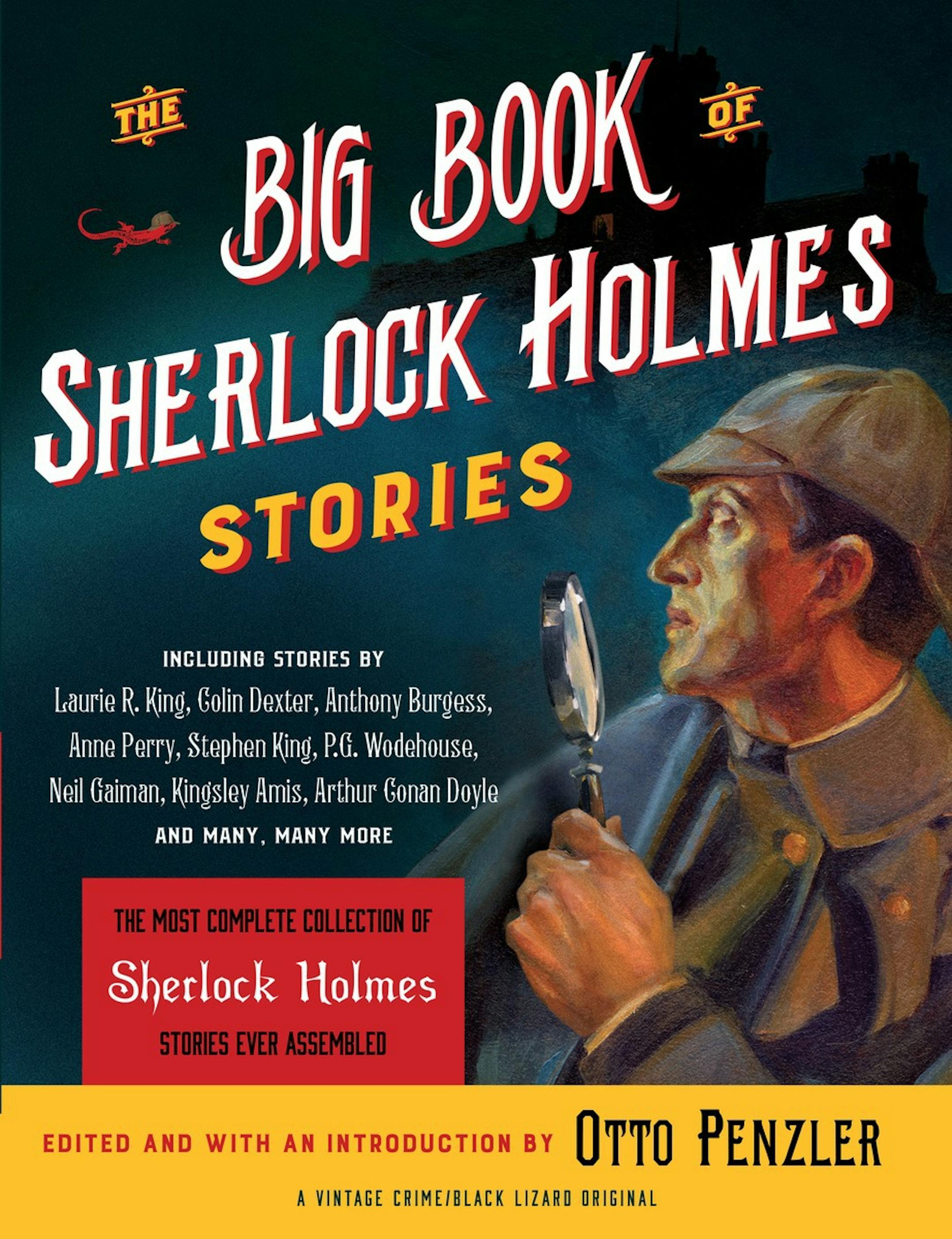 "The Big Book of Sherlock Holmes Stories," edited by Otto Penzler