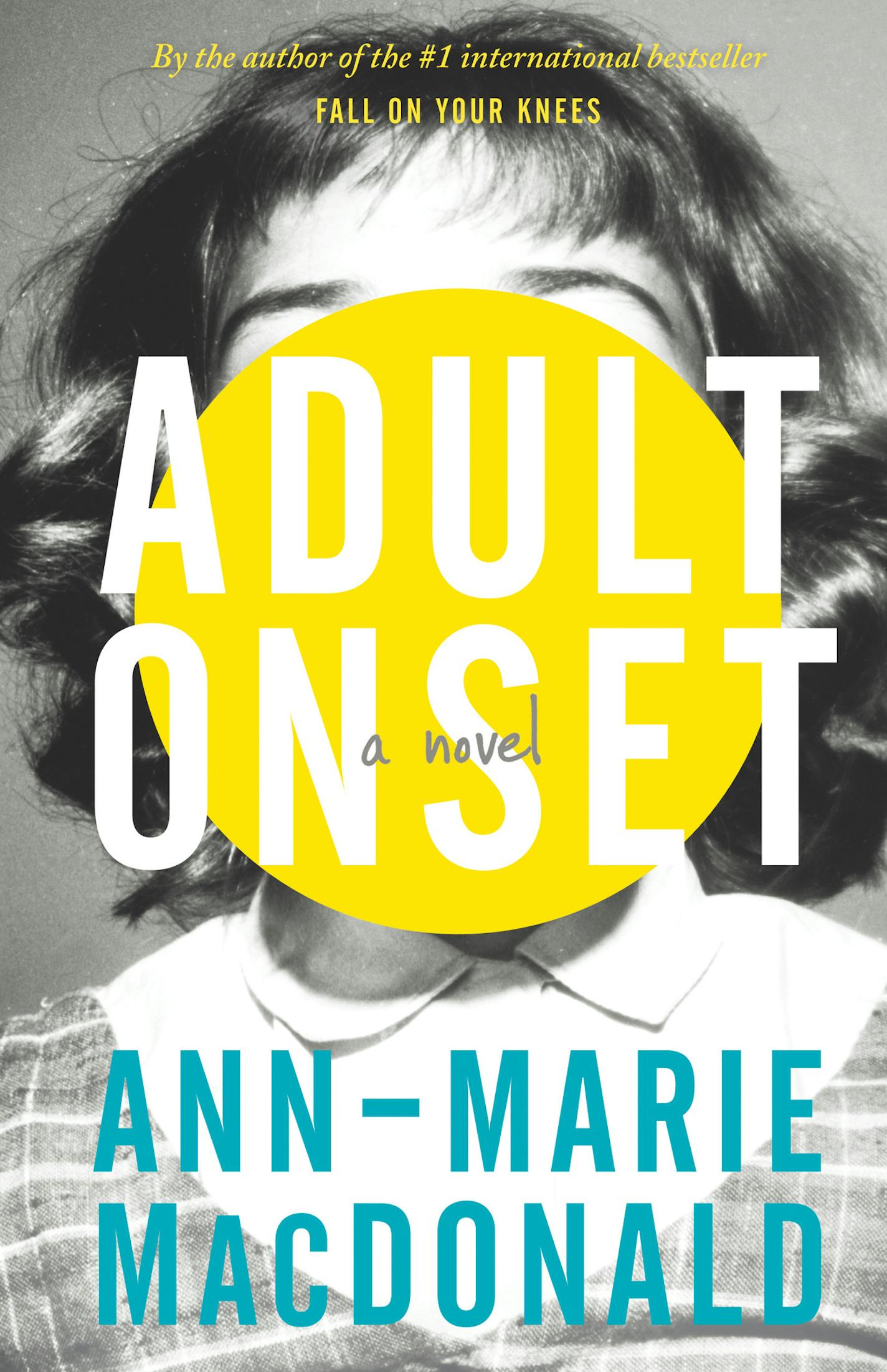 This book cover image released by Tin House shows "Adult Onset," a novel by Ann-Marie MacDonald. (AP Photo/Tin House Books)