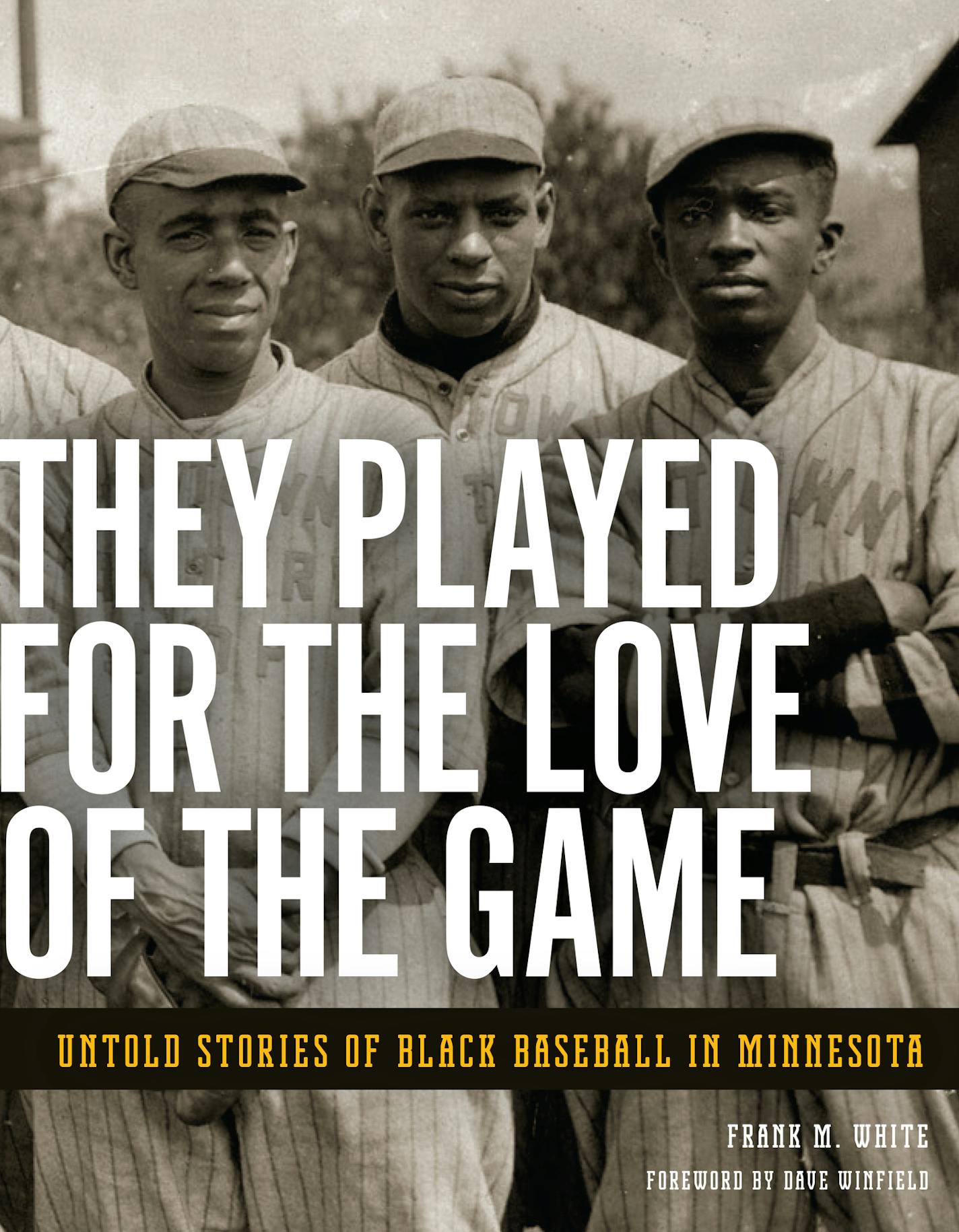 "They Played for the Love of the Game," by Frank M. White