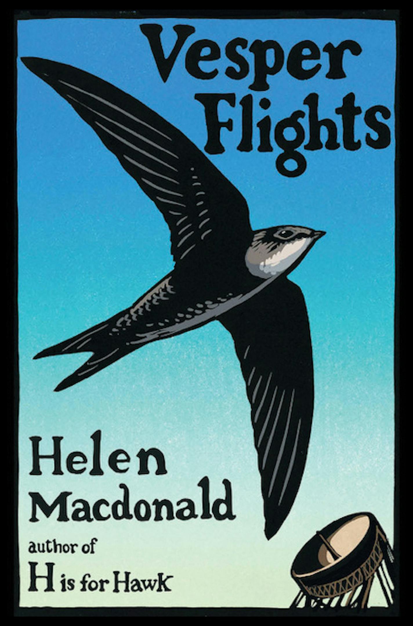 "Vesper Flights," by Helen Macdonald