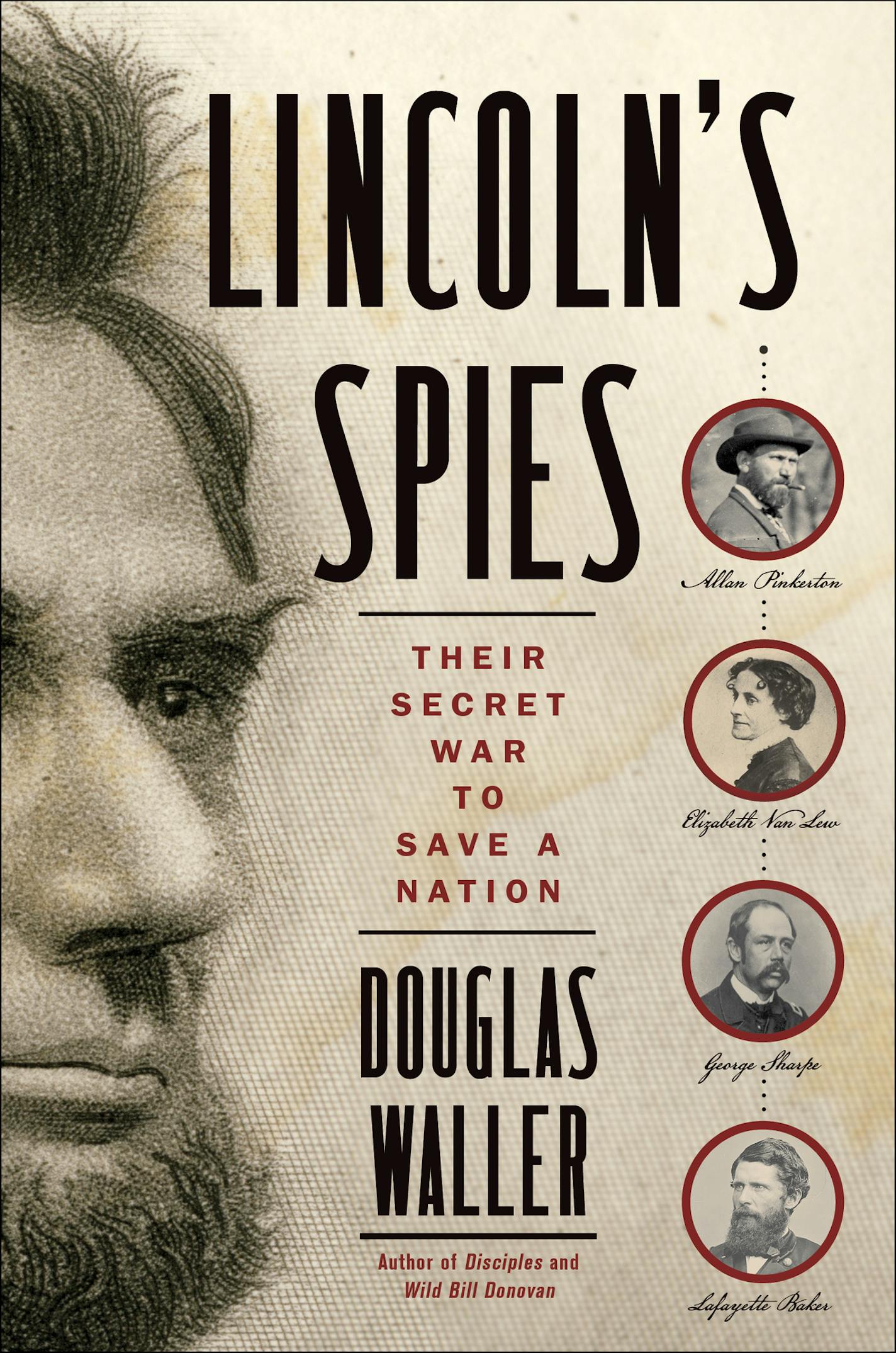 Lincoln's Spies by Douglas Waller