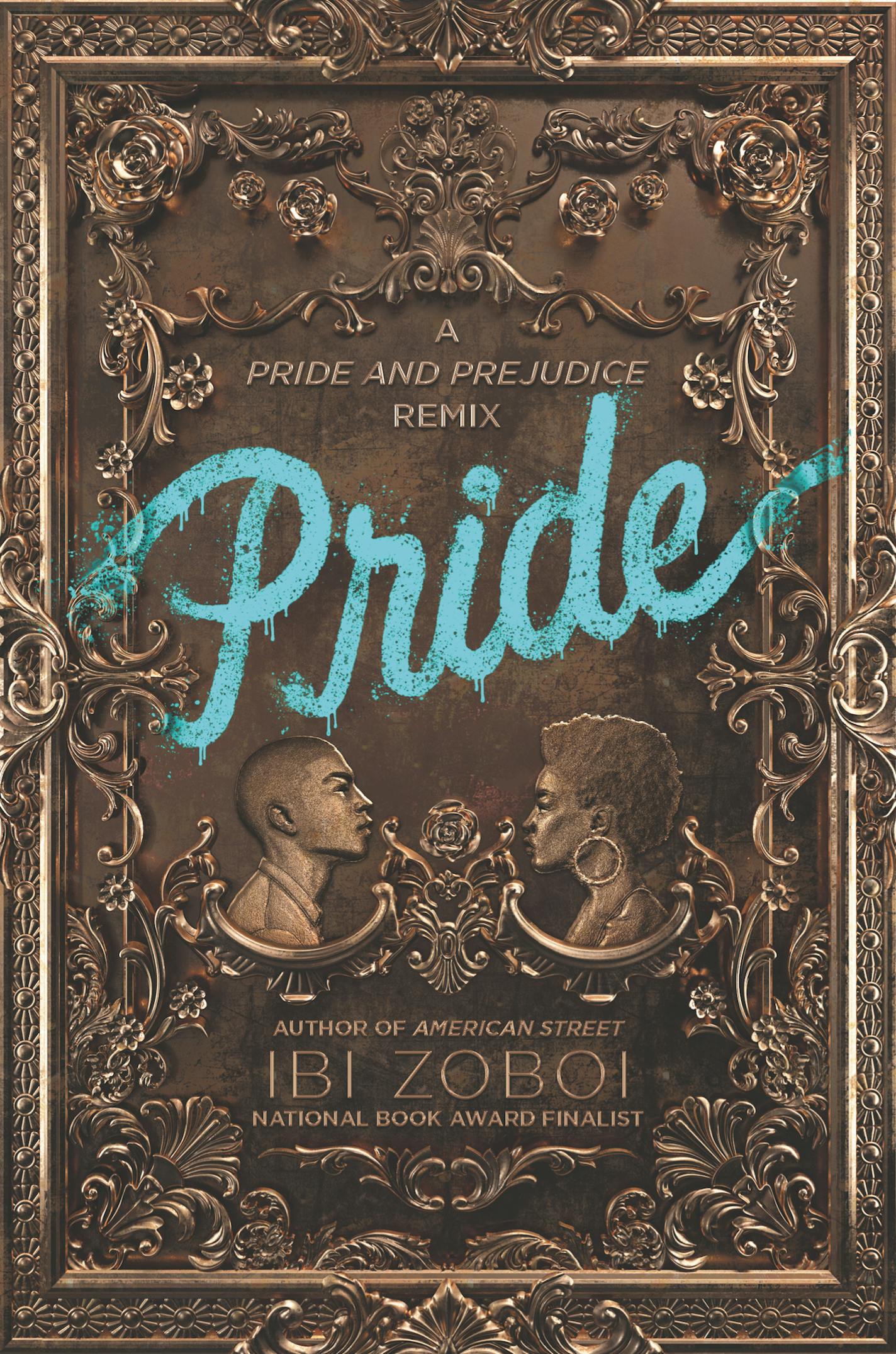 Pride, by Ibi Zoboi