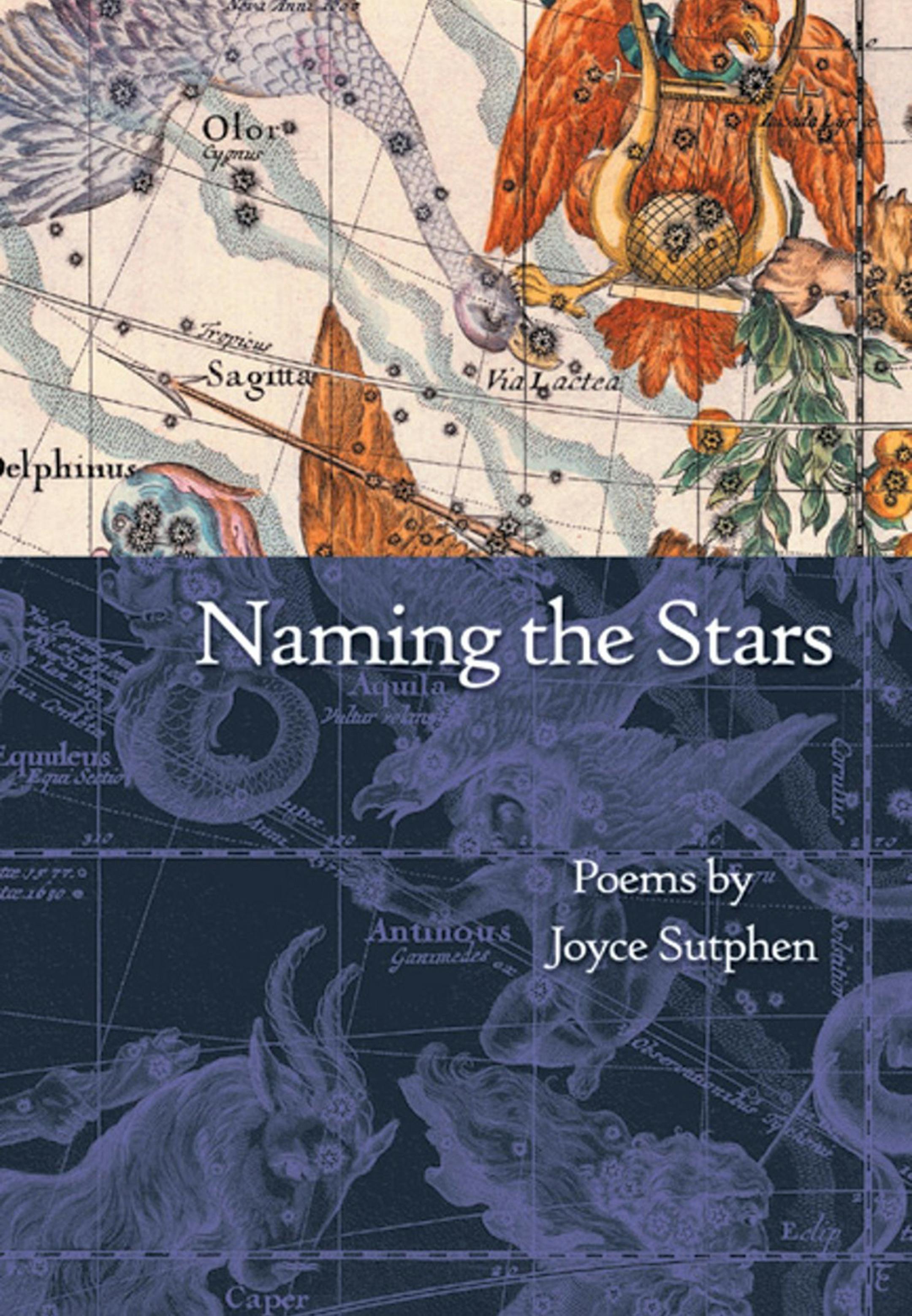"Naming the Stars" by Joyce Sutphen