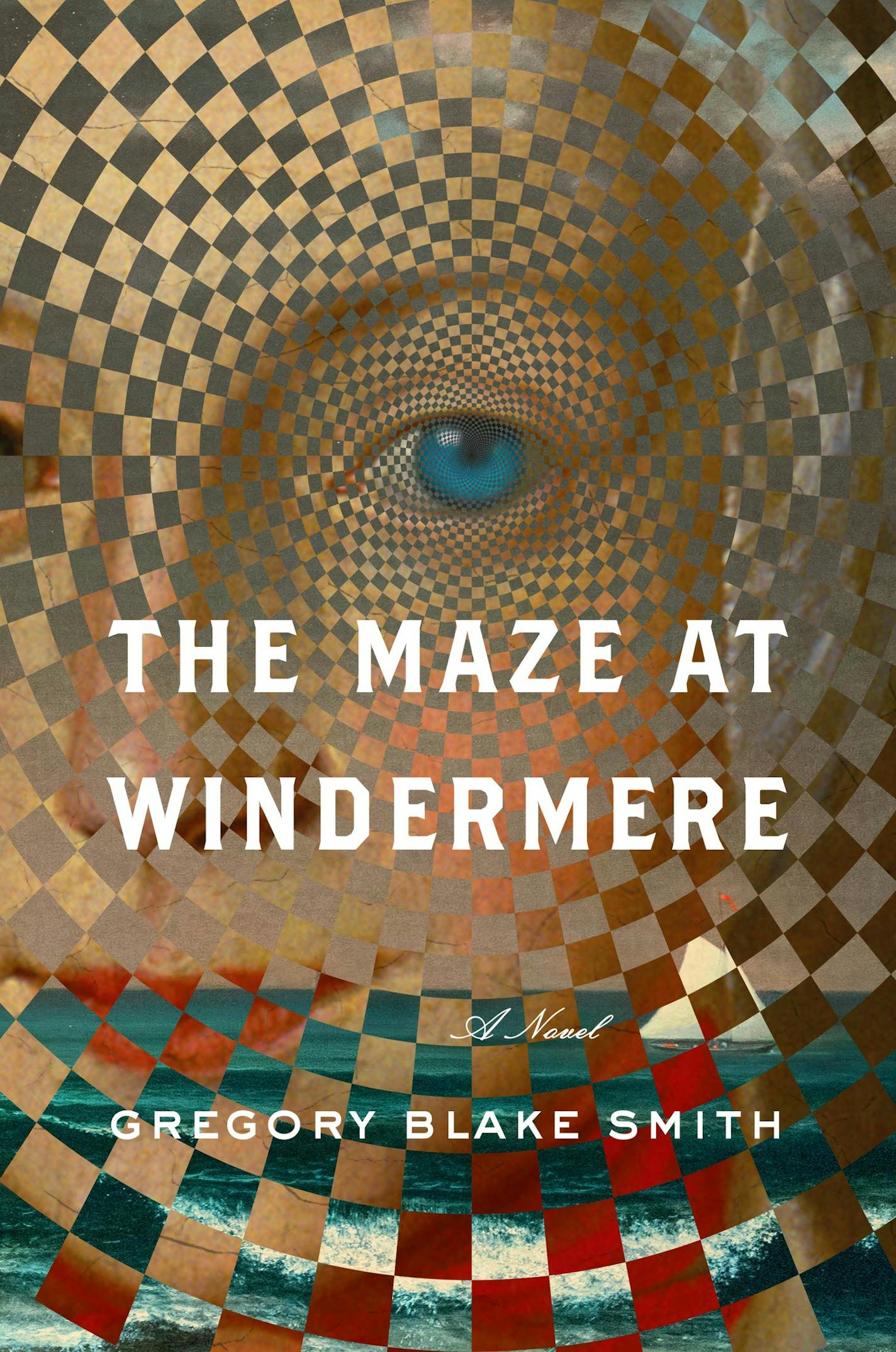 The Maze at Windermere, by Gregory Blake Smith