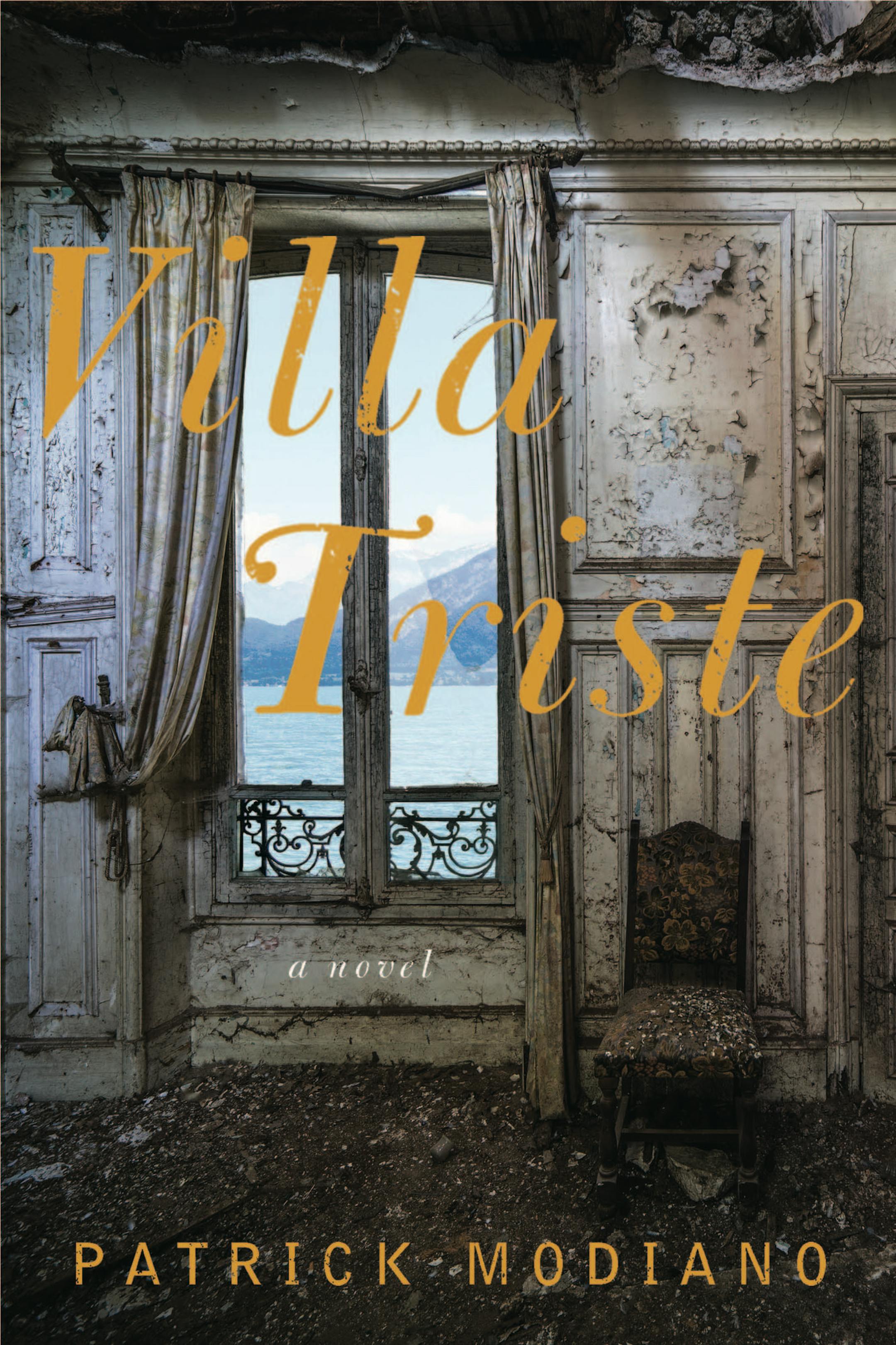 "Villa Triste," by Patrick Modiano