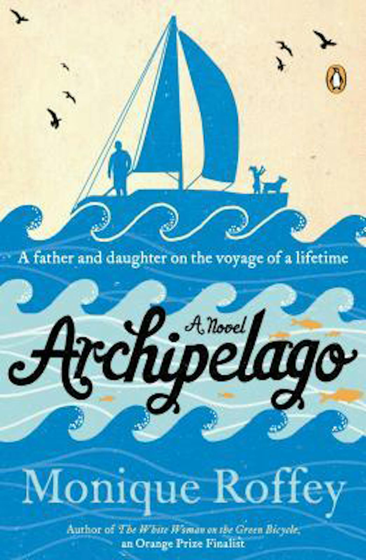 Archipeligo: A Novel By Monique Roffey