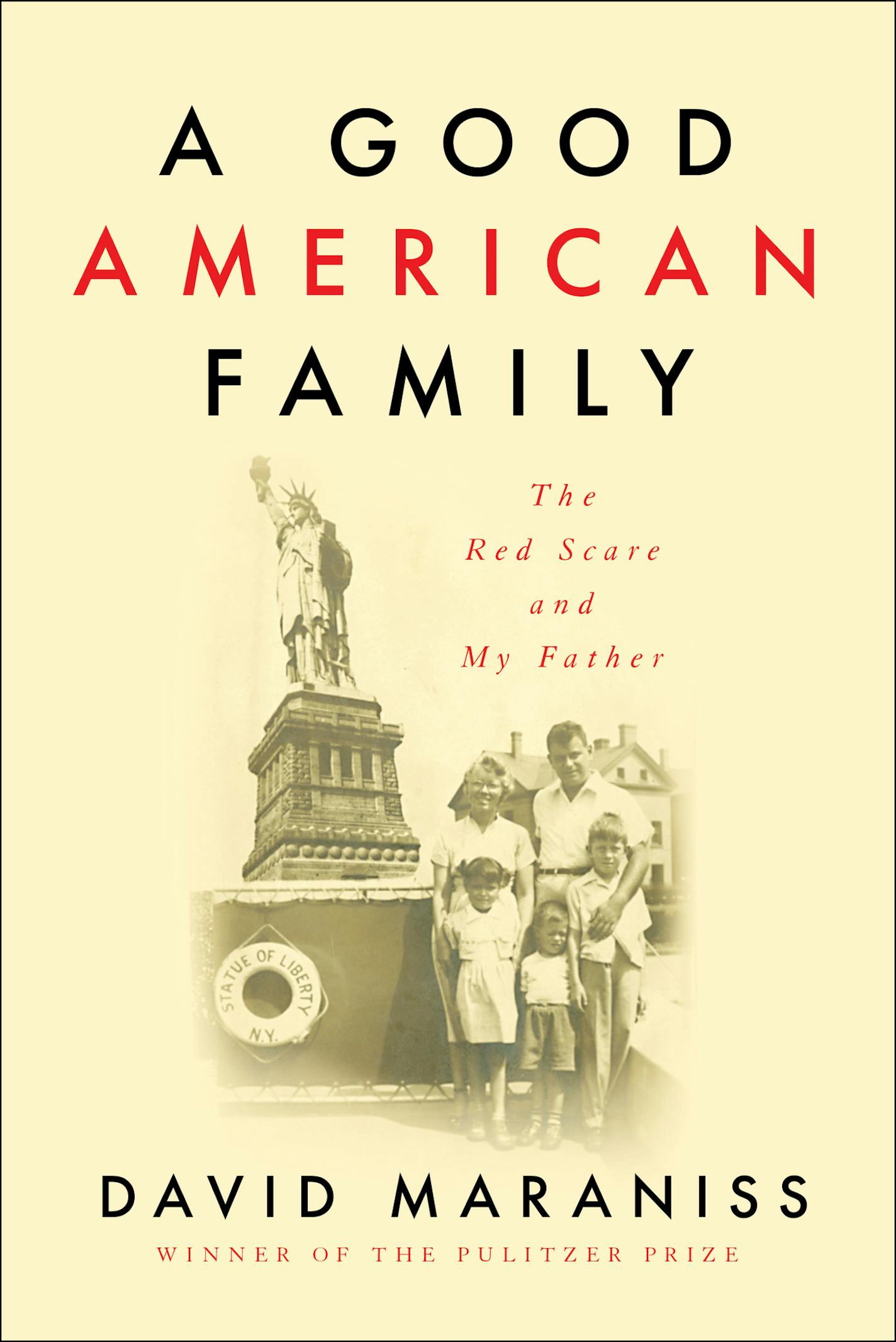 A Good American Family, by David Maraniss