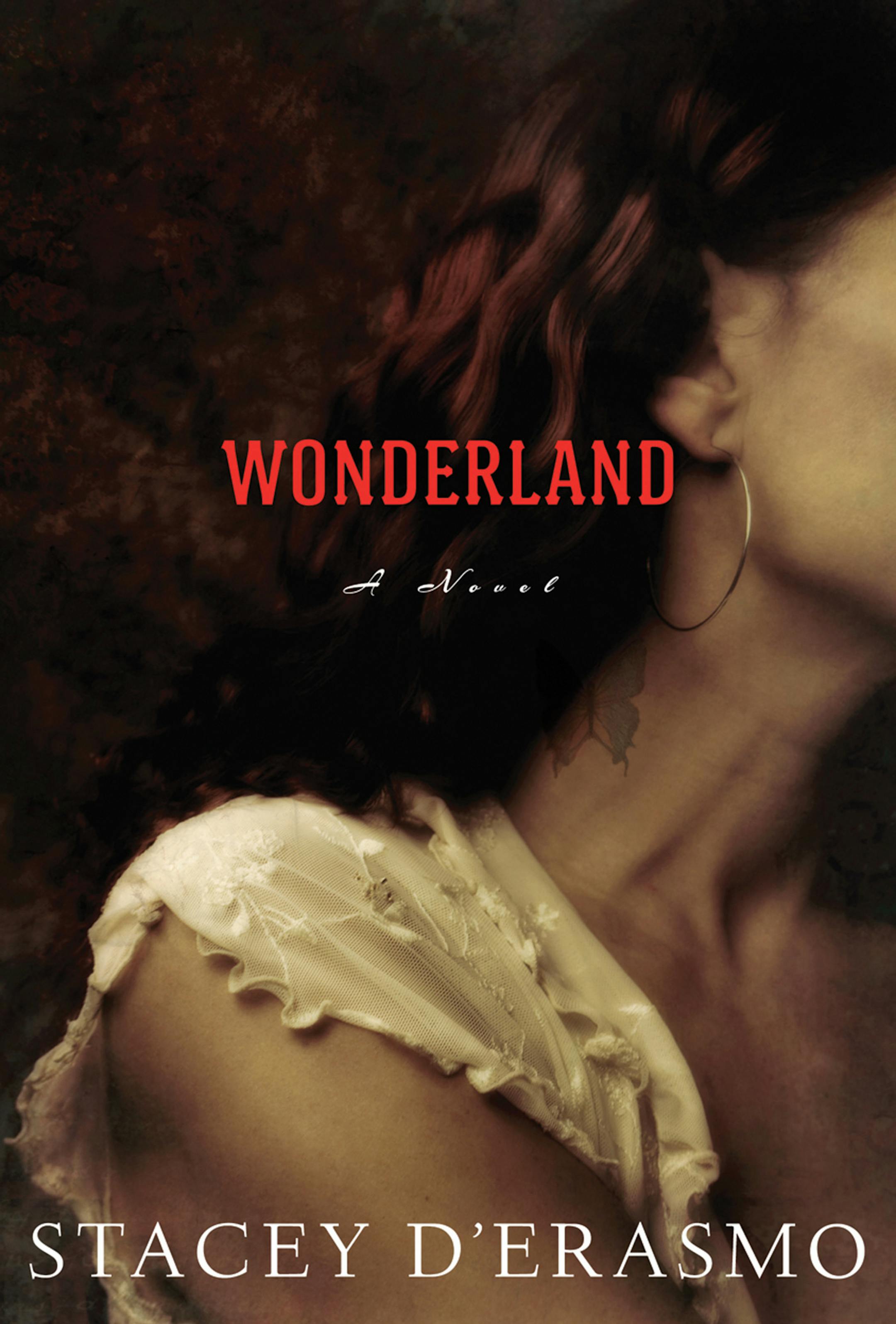 "Wonderland," by Stacey D'Erasmo