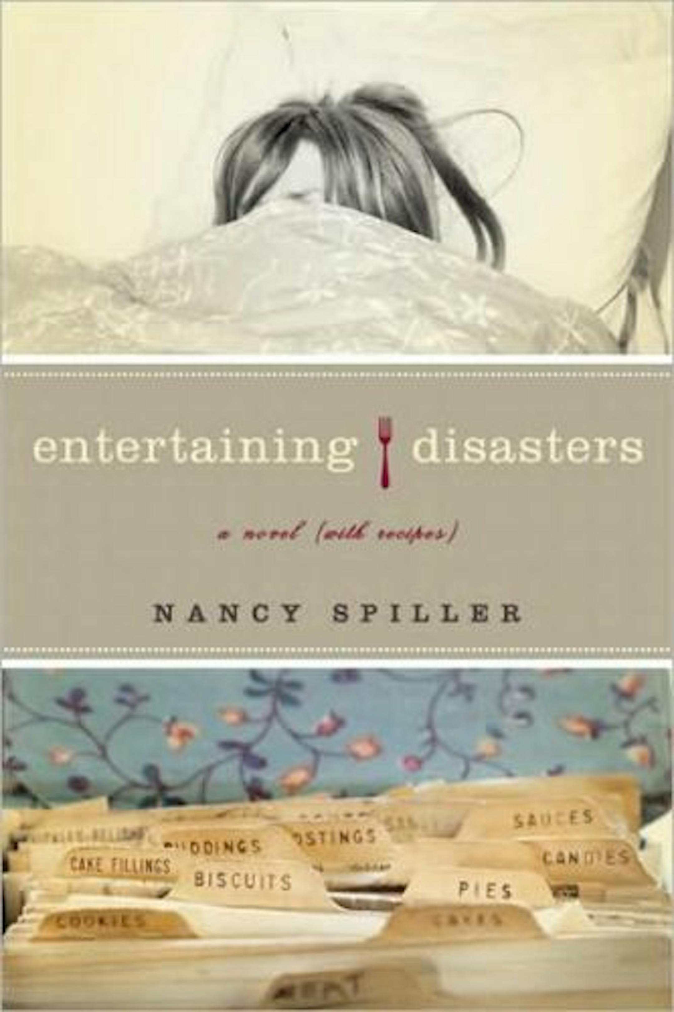 Entertaining Disasters by Nancy Spiller