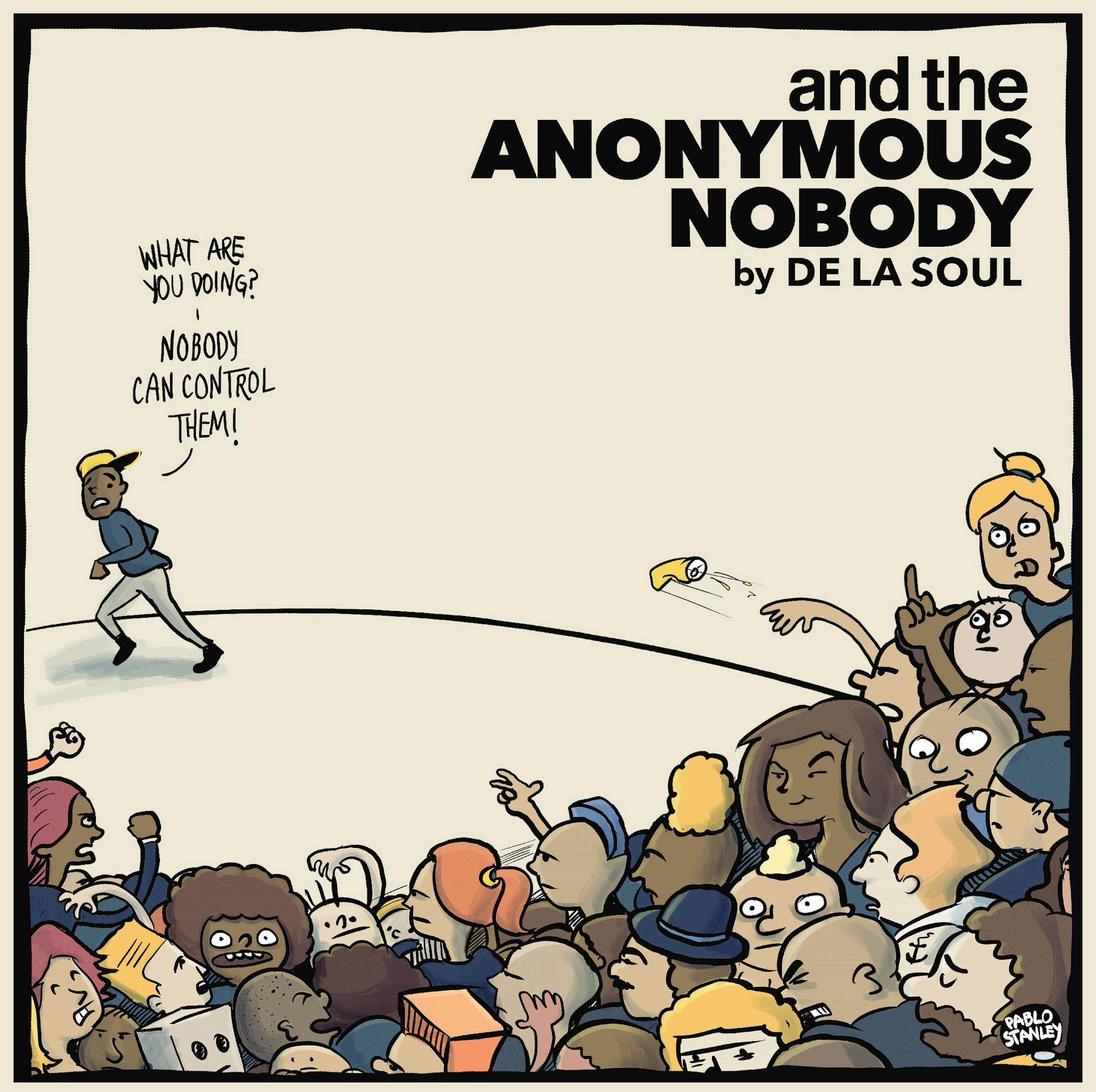 "And the Anonymous Nobody" by De La Soul