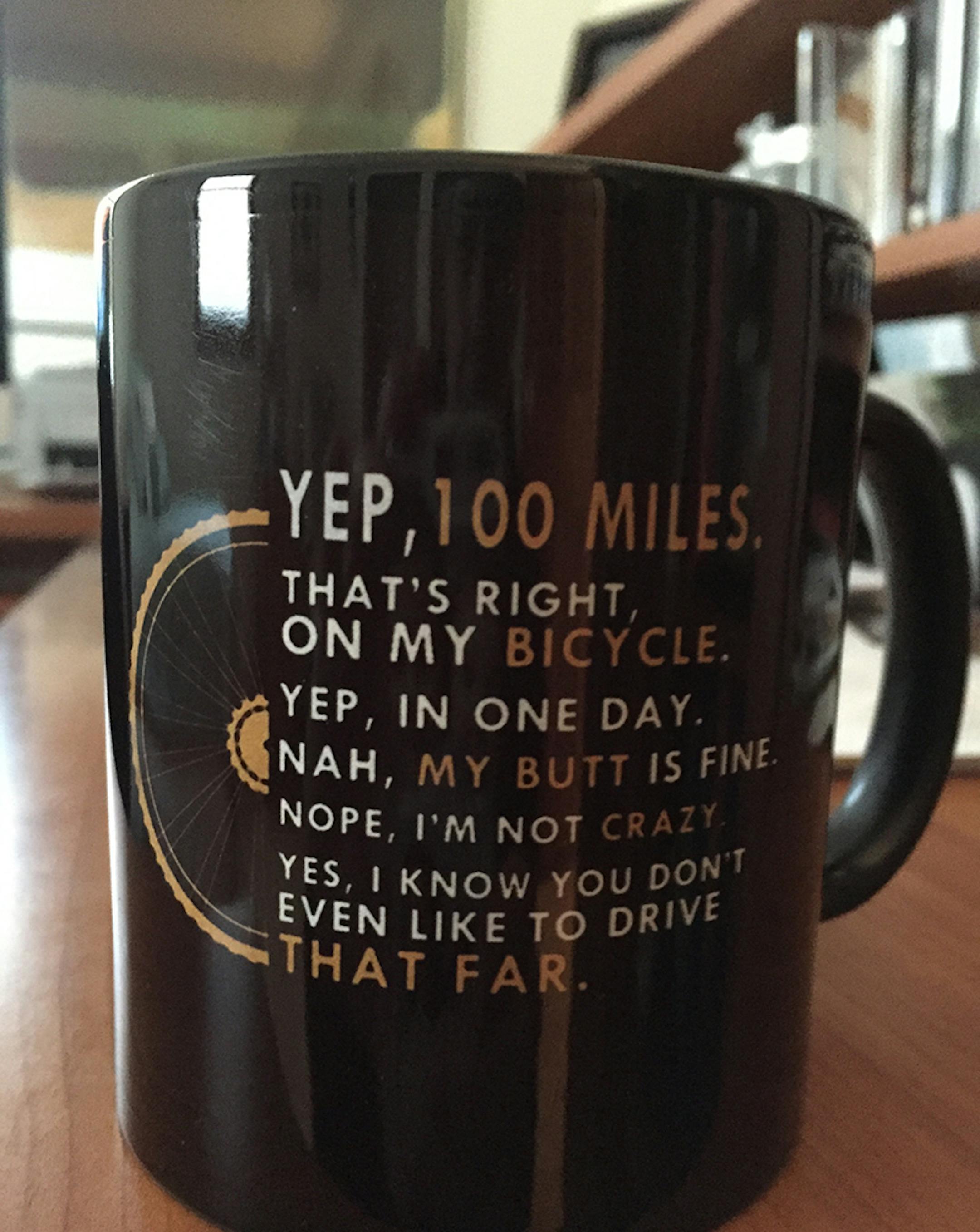 Barry Bershow was given this mug by his wife after he rode from New Orleans to Minneapolis and Santa Fe to Santa Monica.