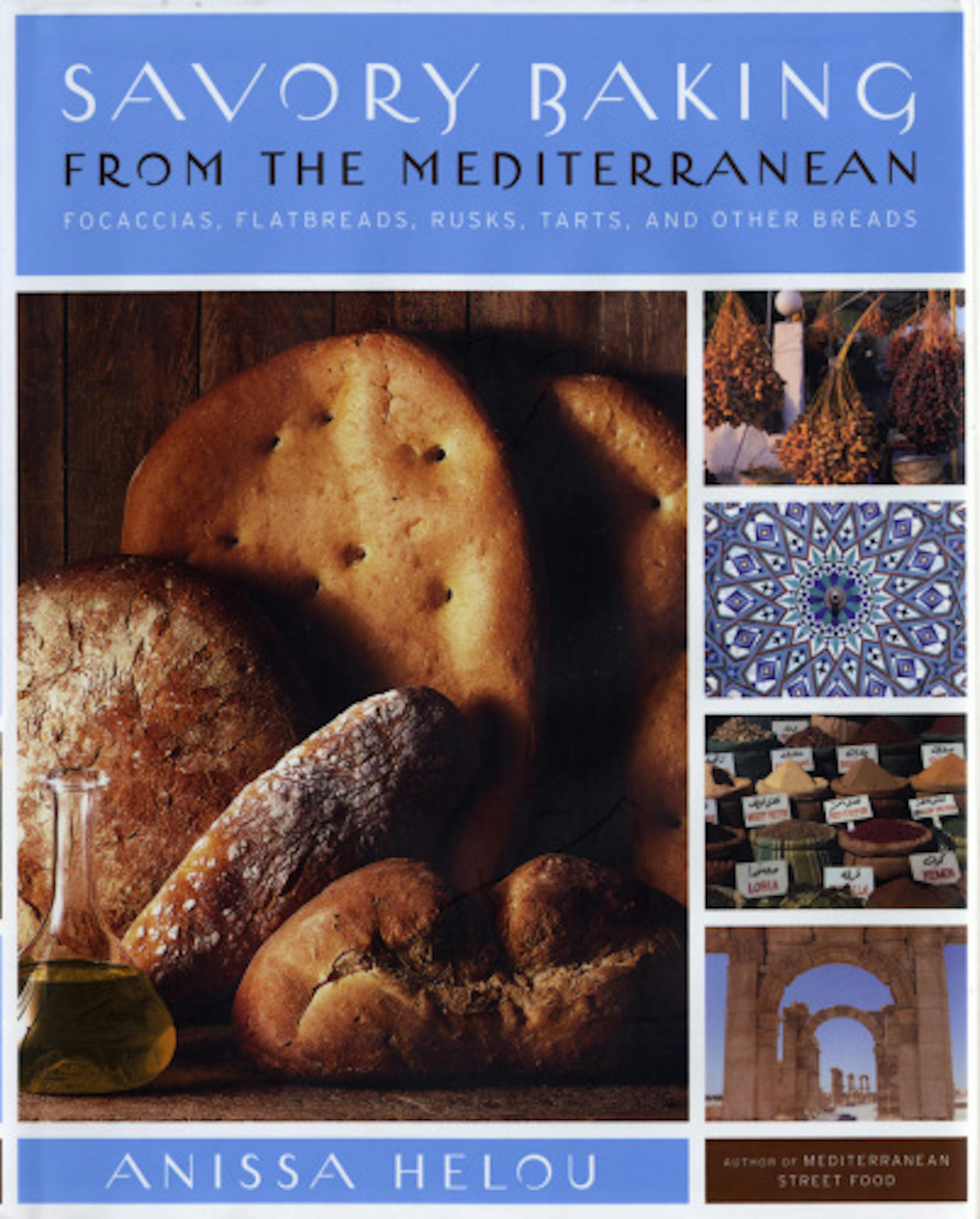 "Savory Baking From the Mediterranean" by Anissa Helou