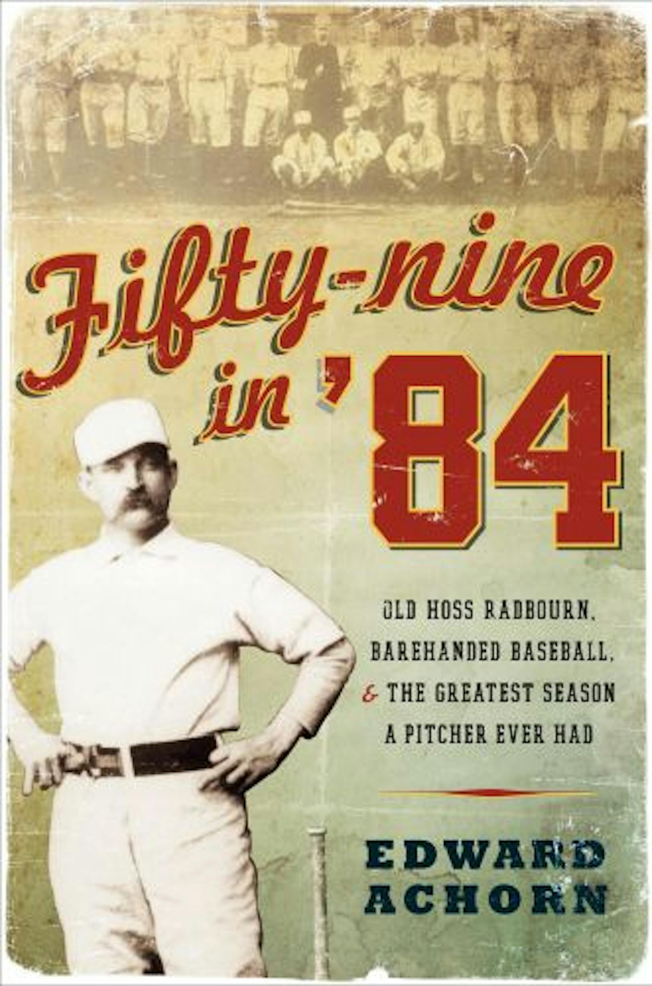 'Fifty-nine in '84' by Edward Achorn