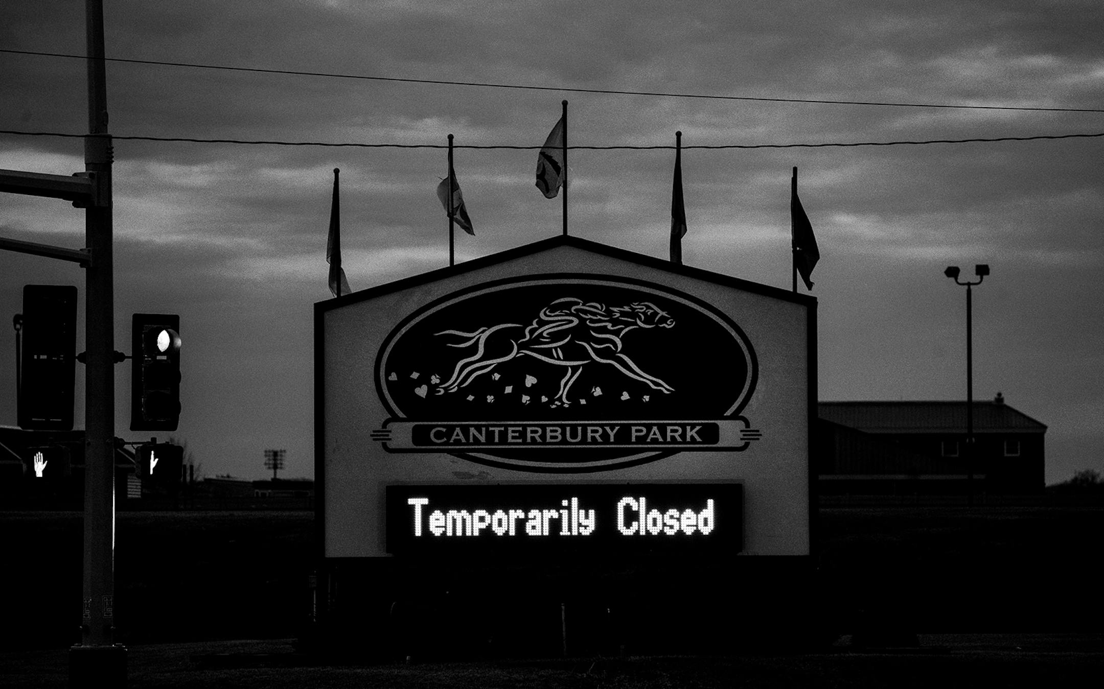 A signed flashed Temporarily Closed at Canterbury Park in Shakopee, Minn.