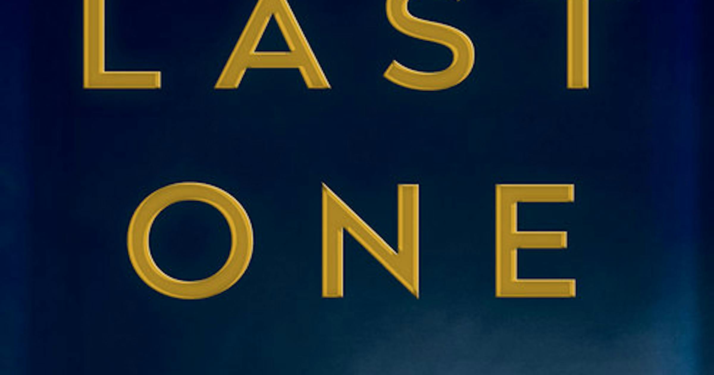 REVIEWS: 'The Last One,' by Alexandra Oliva, and 'One in a Billion,' by ...