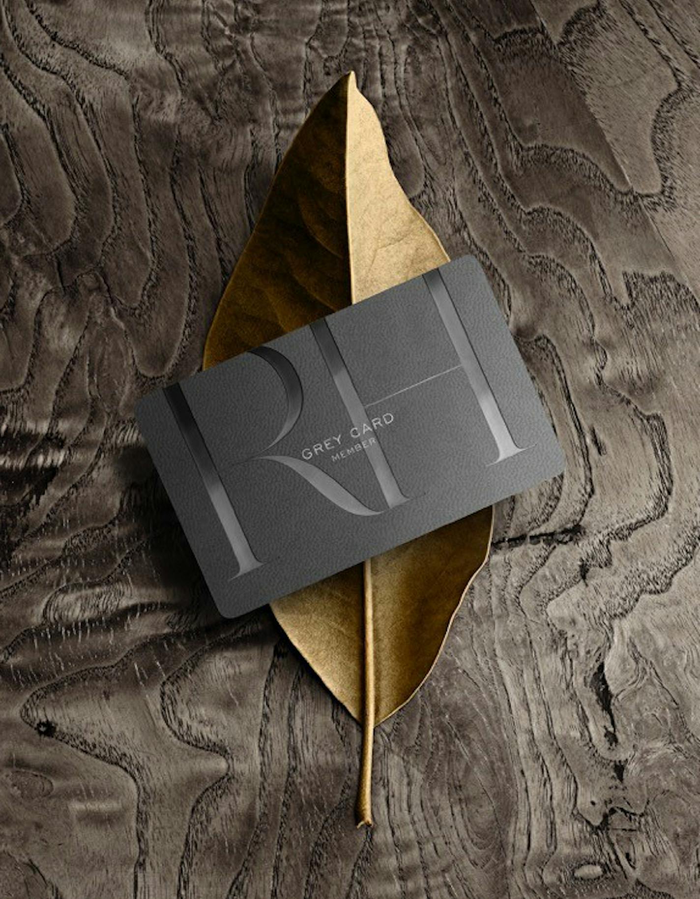 Caption: Restoration Hardware charges $100 annually for its Grey Card which comes with benefits such as 25 percent discounts anytime. credit: Restoration Hardware