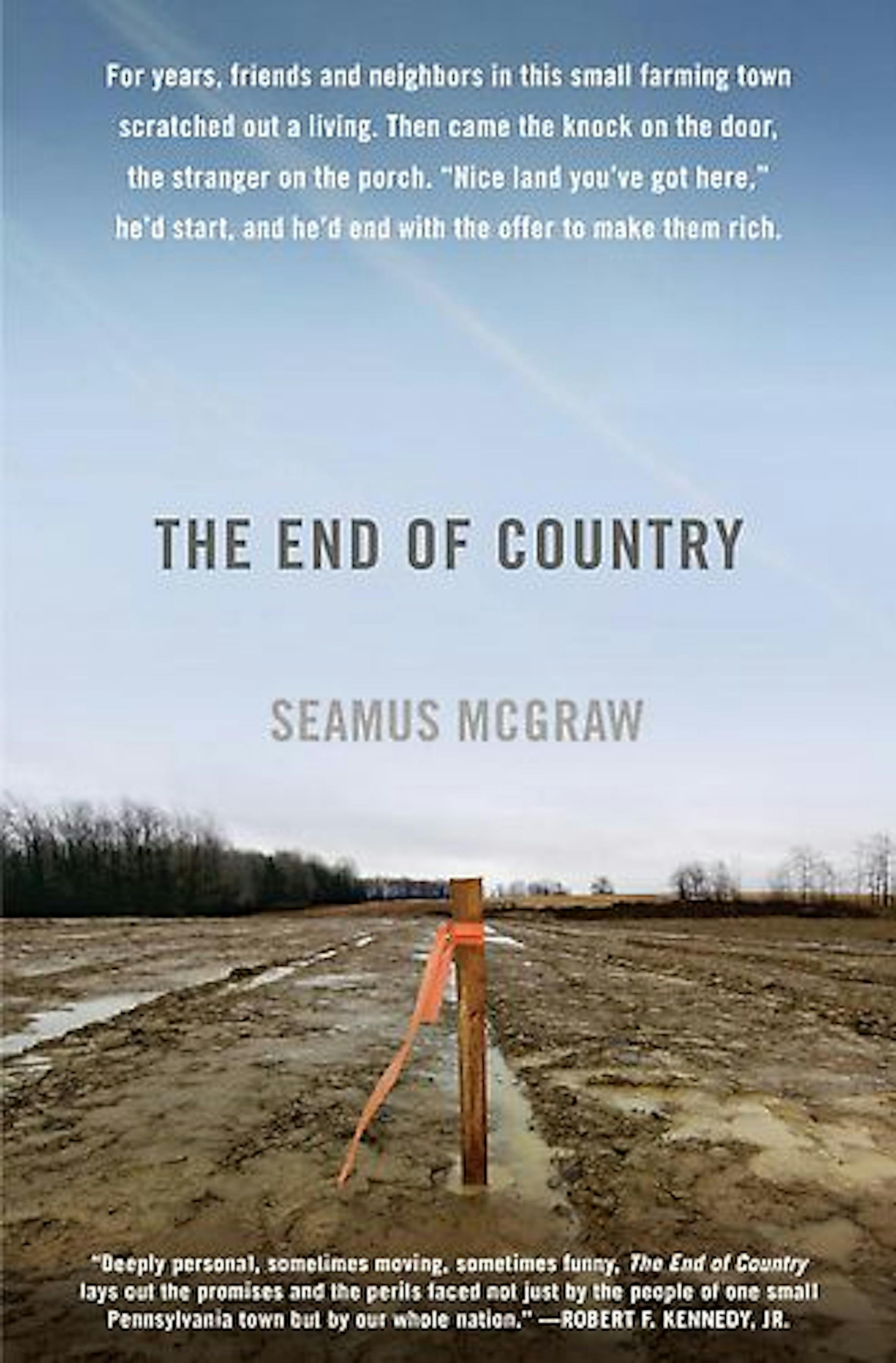 THE END OF COUNTRYBy: Seamus McGraw.