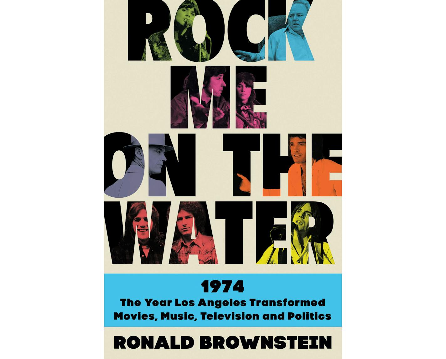 "Rock Me on the Water" by Ronald Brownstein