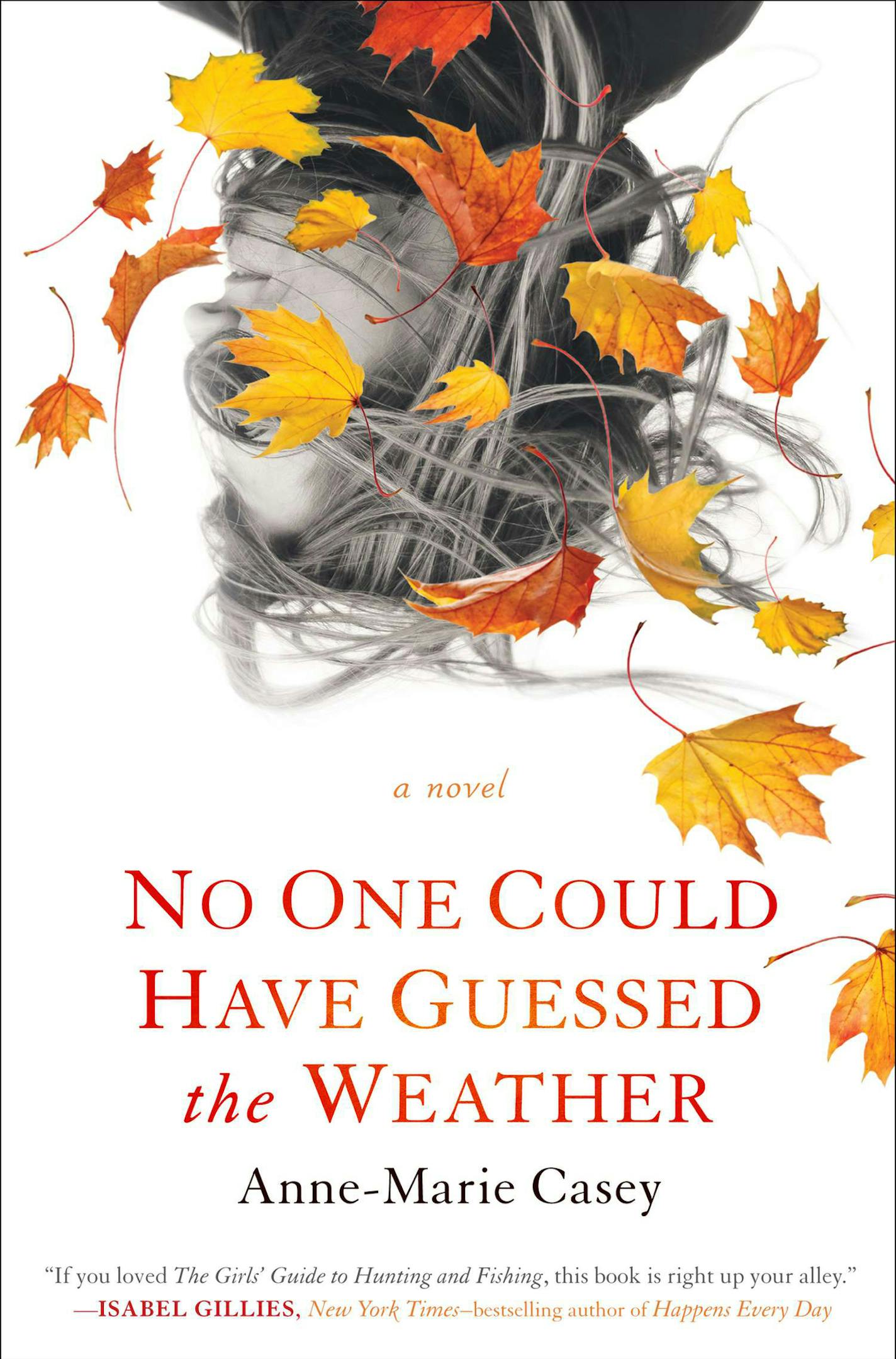 No One Could Have Guessed the Weather by Anne-Marie Casey