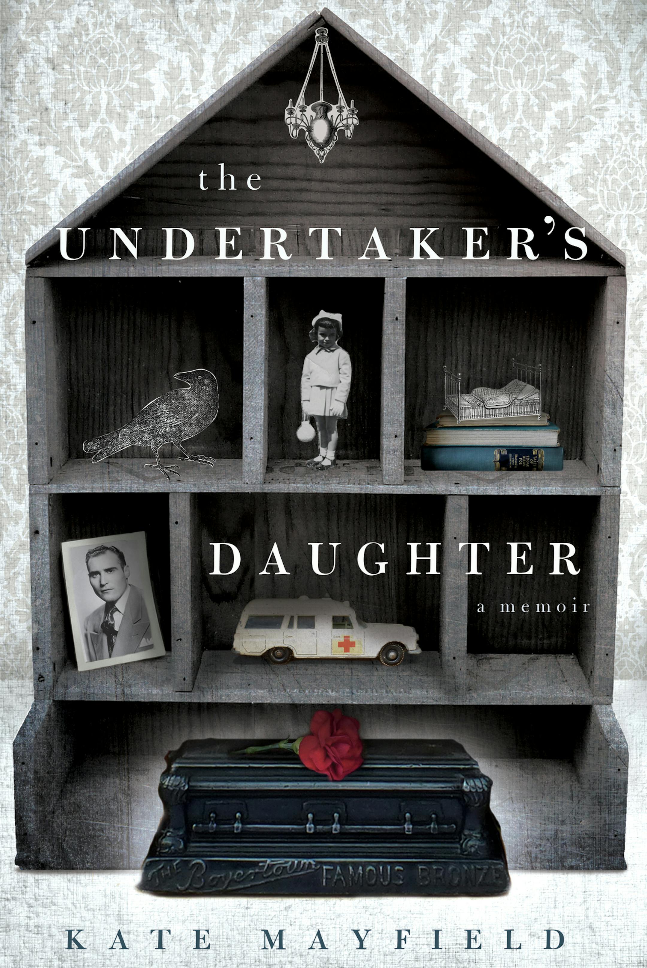 "The UNdertaker's Daughter" by Kate Mayfield