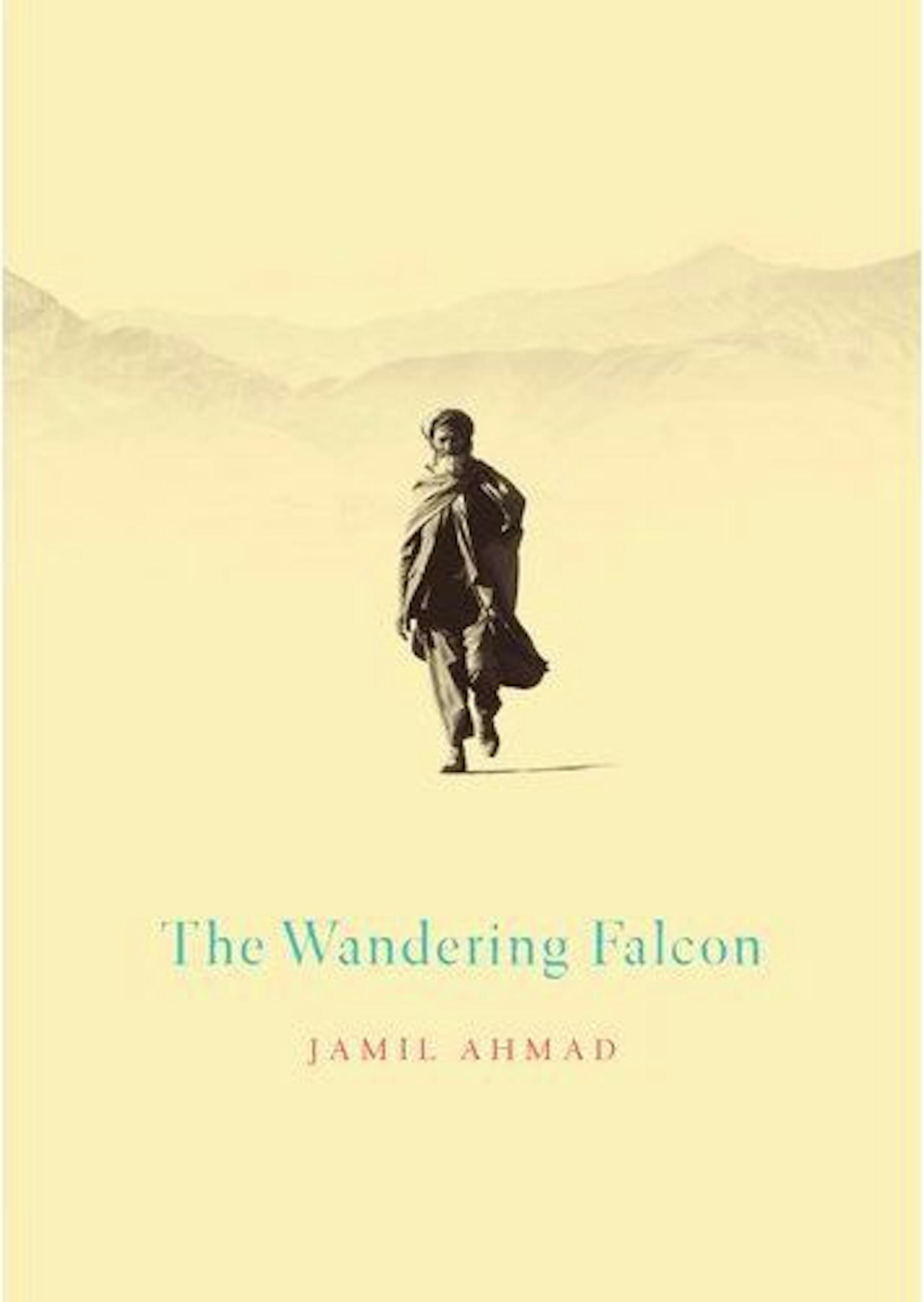 THE WANDERING FALCON By: Jamil Ahmad