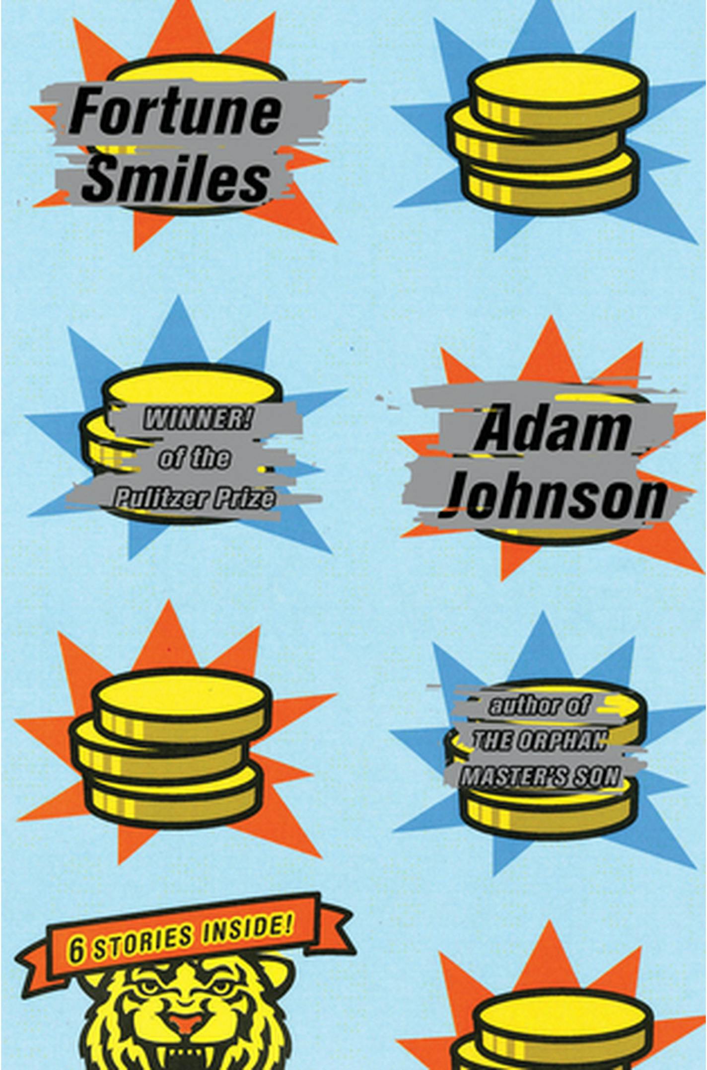 "Fortune Smiles" by Adam Johnson