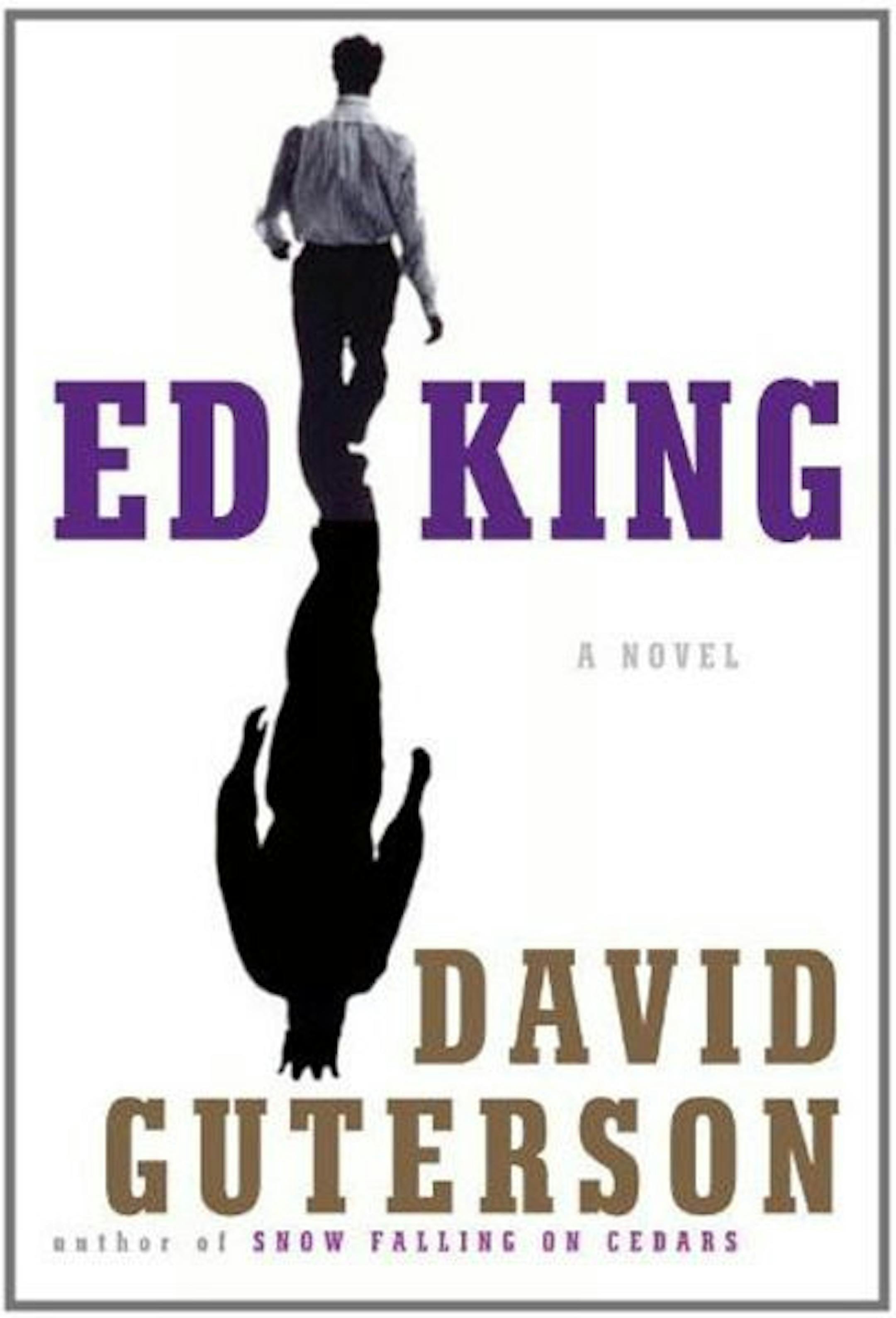 "Ed King" by authoe David Guterson