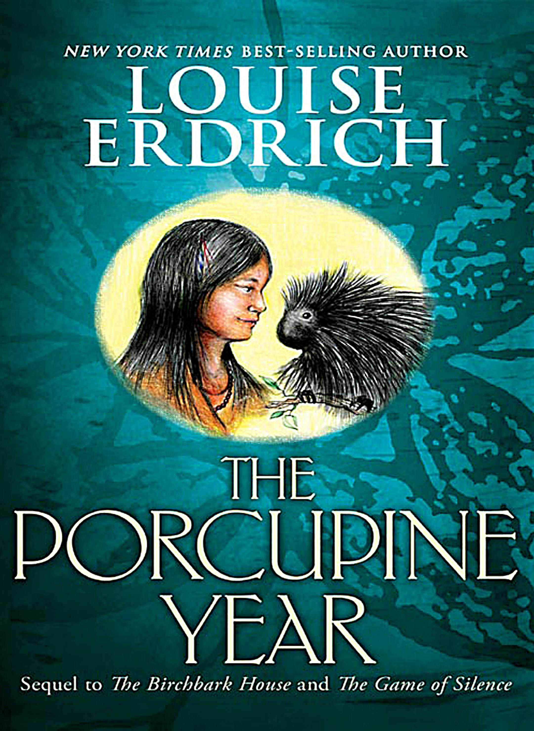 The Porcupine Year by Louise Erdrich