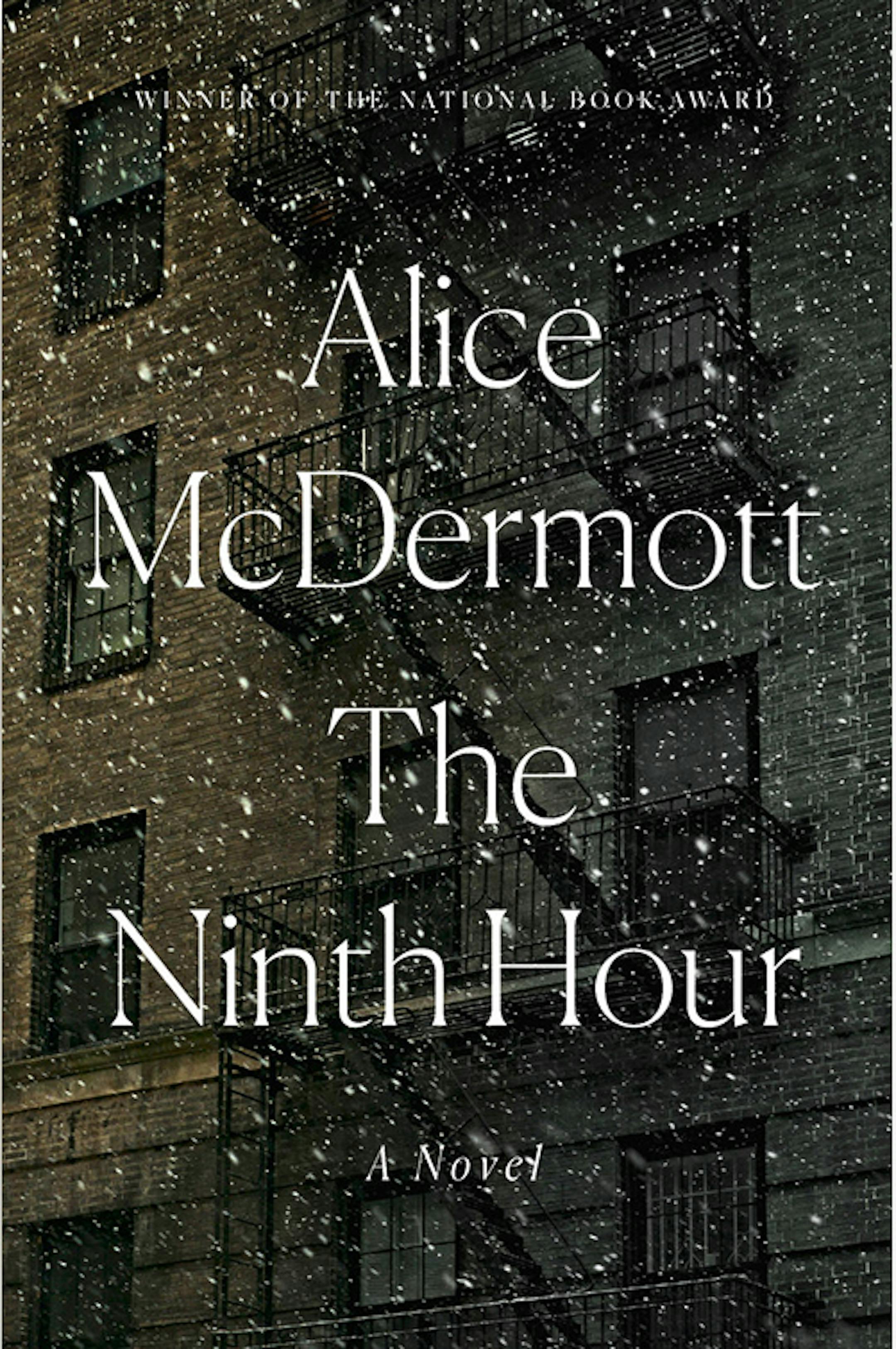 The Ninth Hour by Alice McDermott