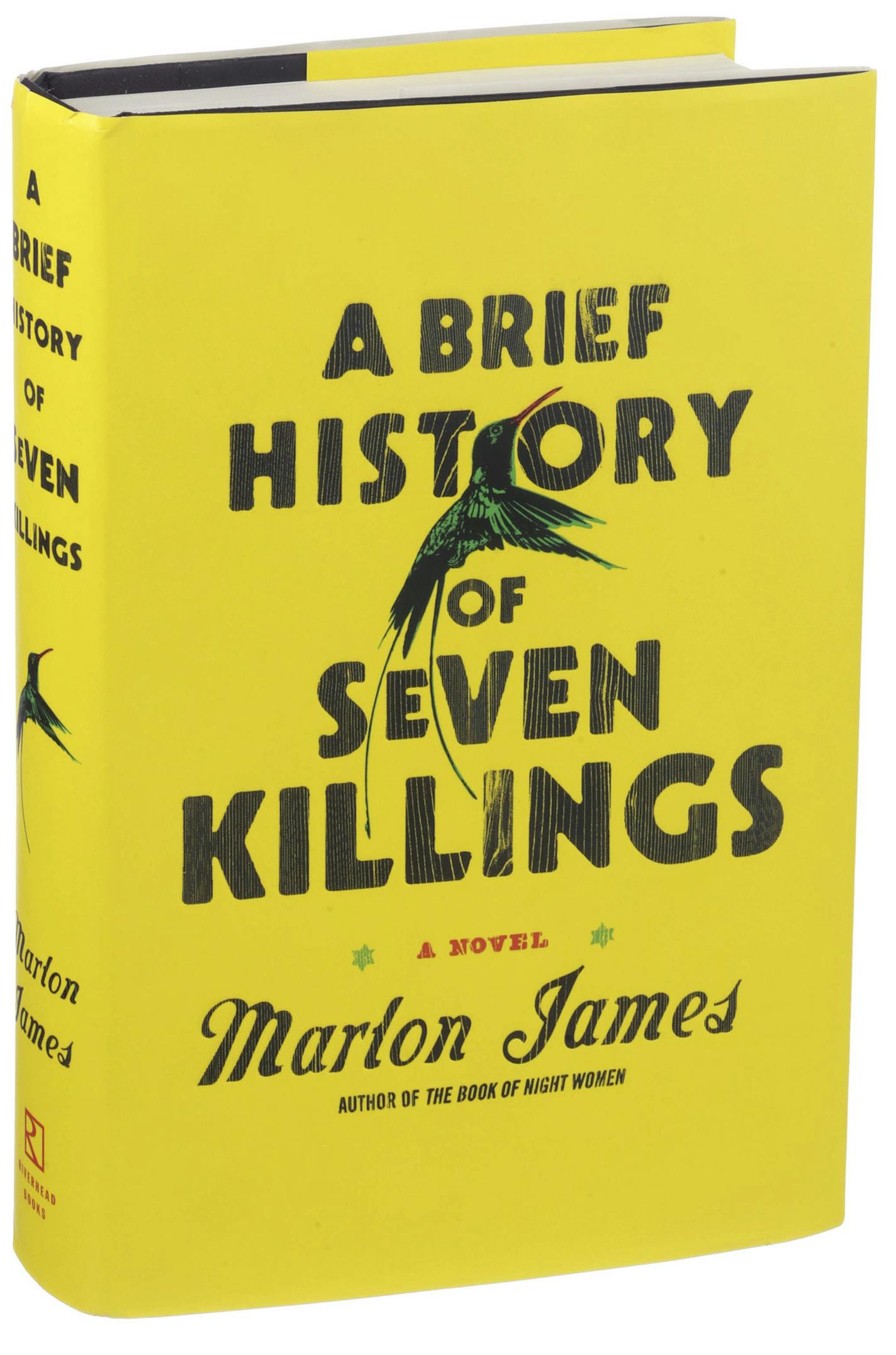 The cover of &#x201a;&#xc4;&#xfa;A Brief History of Seven Killings,&#x201a;&#xc4;&#xf9; written by Marlon James and published by Riverhead books, in New York, Sept. 21, 2014. The book describes decades of Jamaican history through the perspectives of a host of narrators, many speaking in patois. (Patricia Wall/The new York Times)