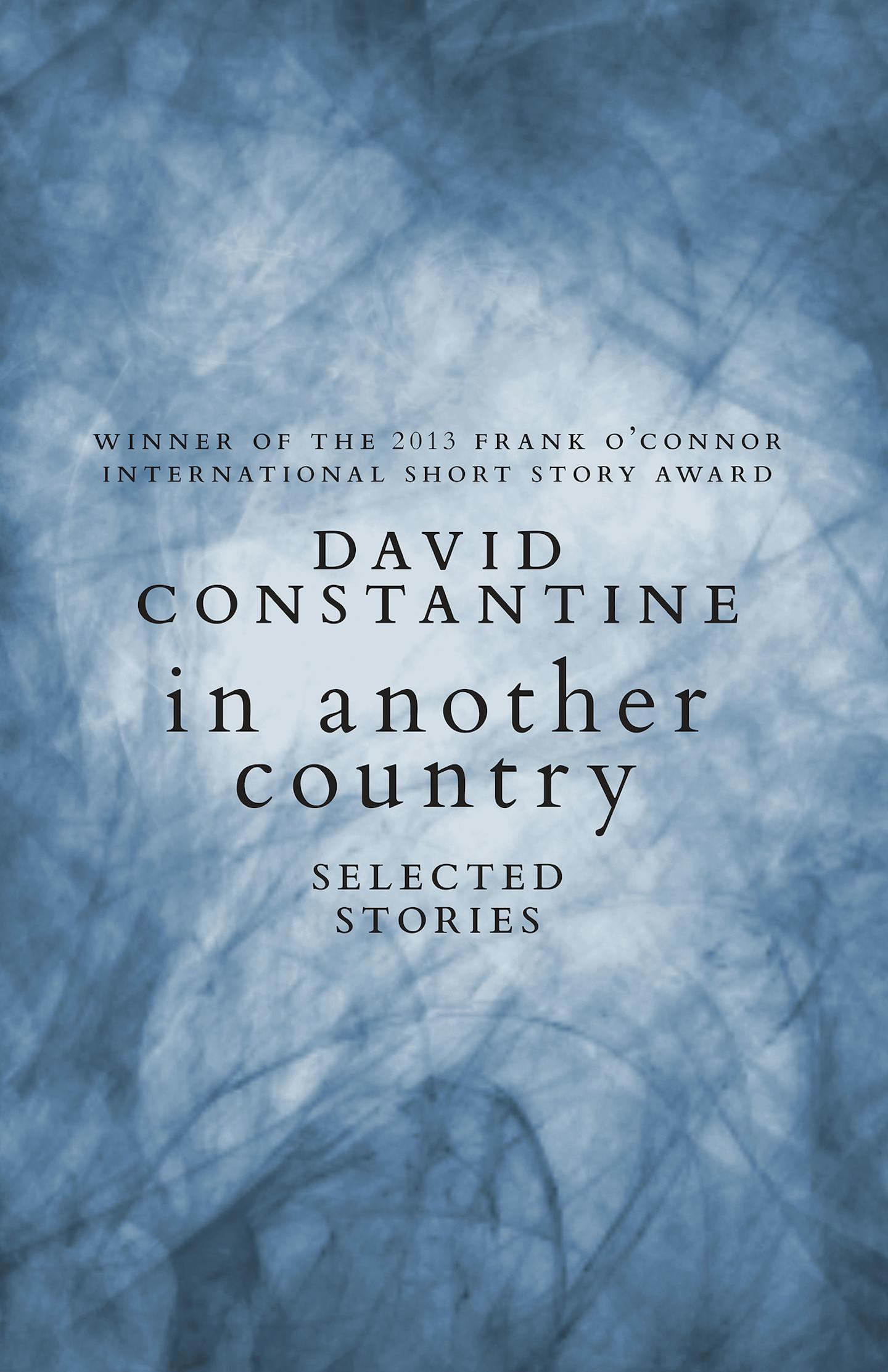 "In Another Country," by David Constantine