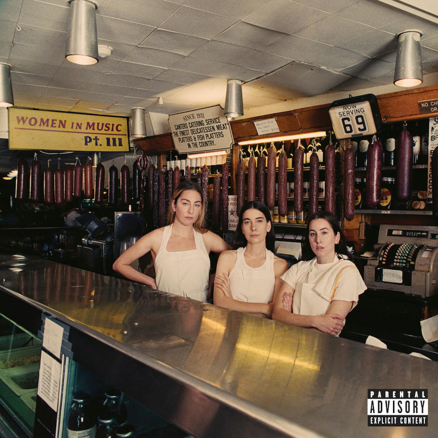 "Women in Music Pt. III" by Haim