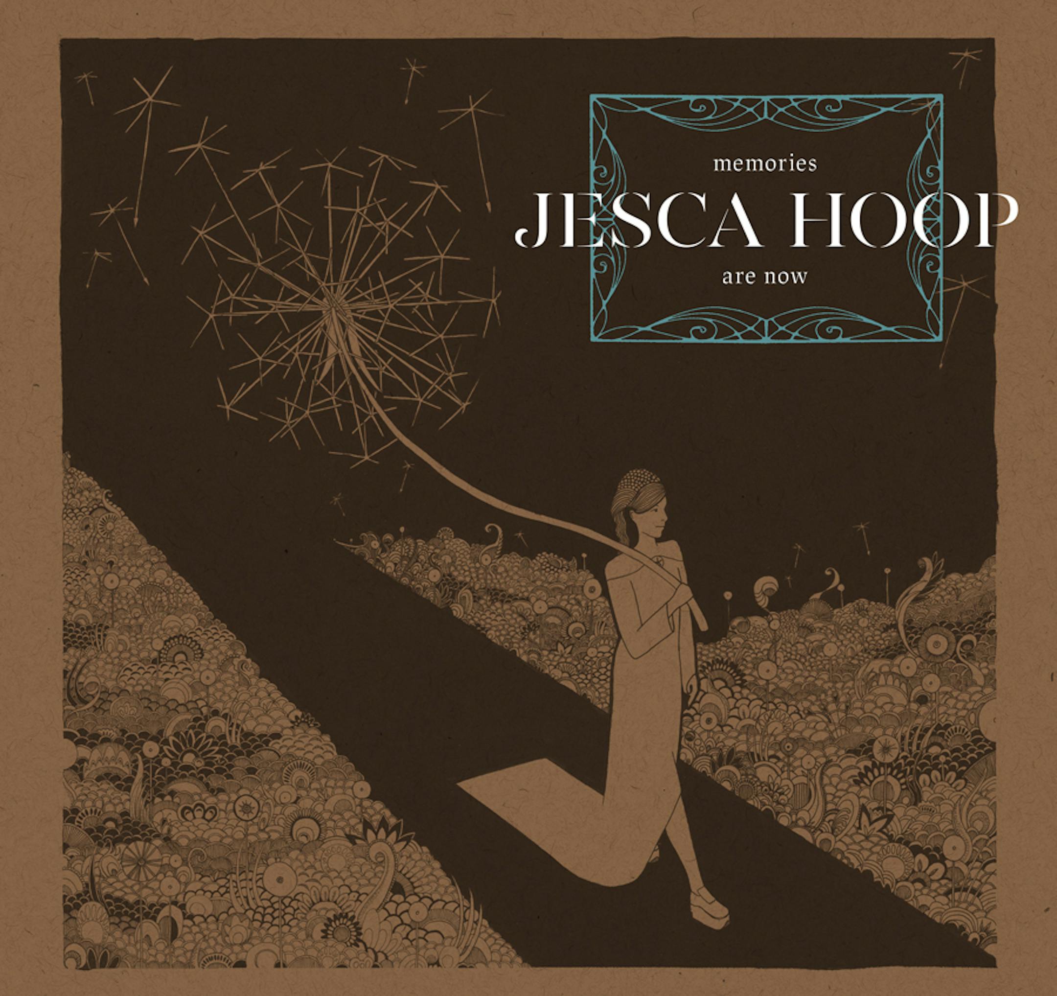 Jesca Hoop, “Memories Are Now”