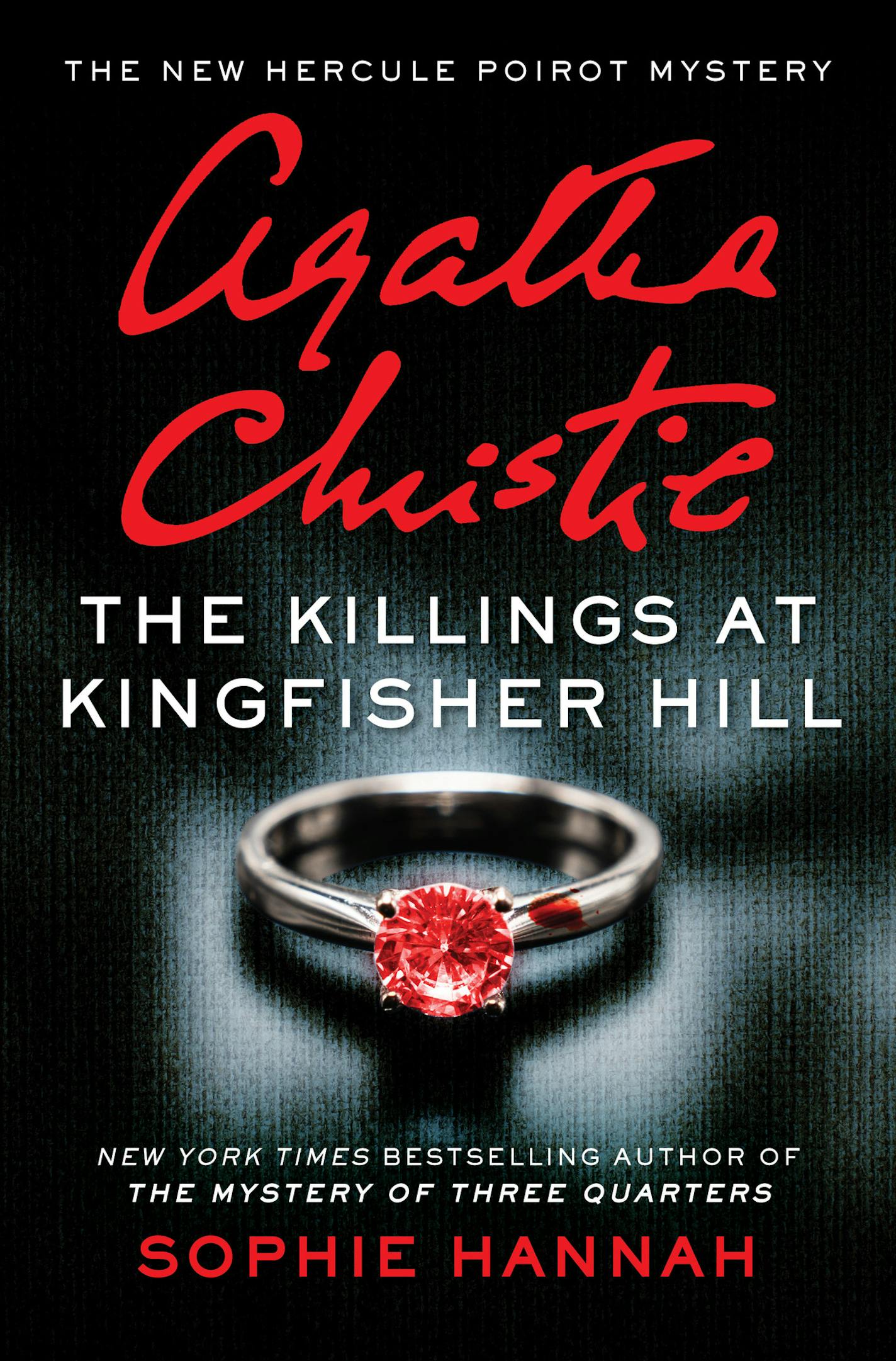 The Killings at Kingfisher Hill by Sohie Hannah