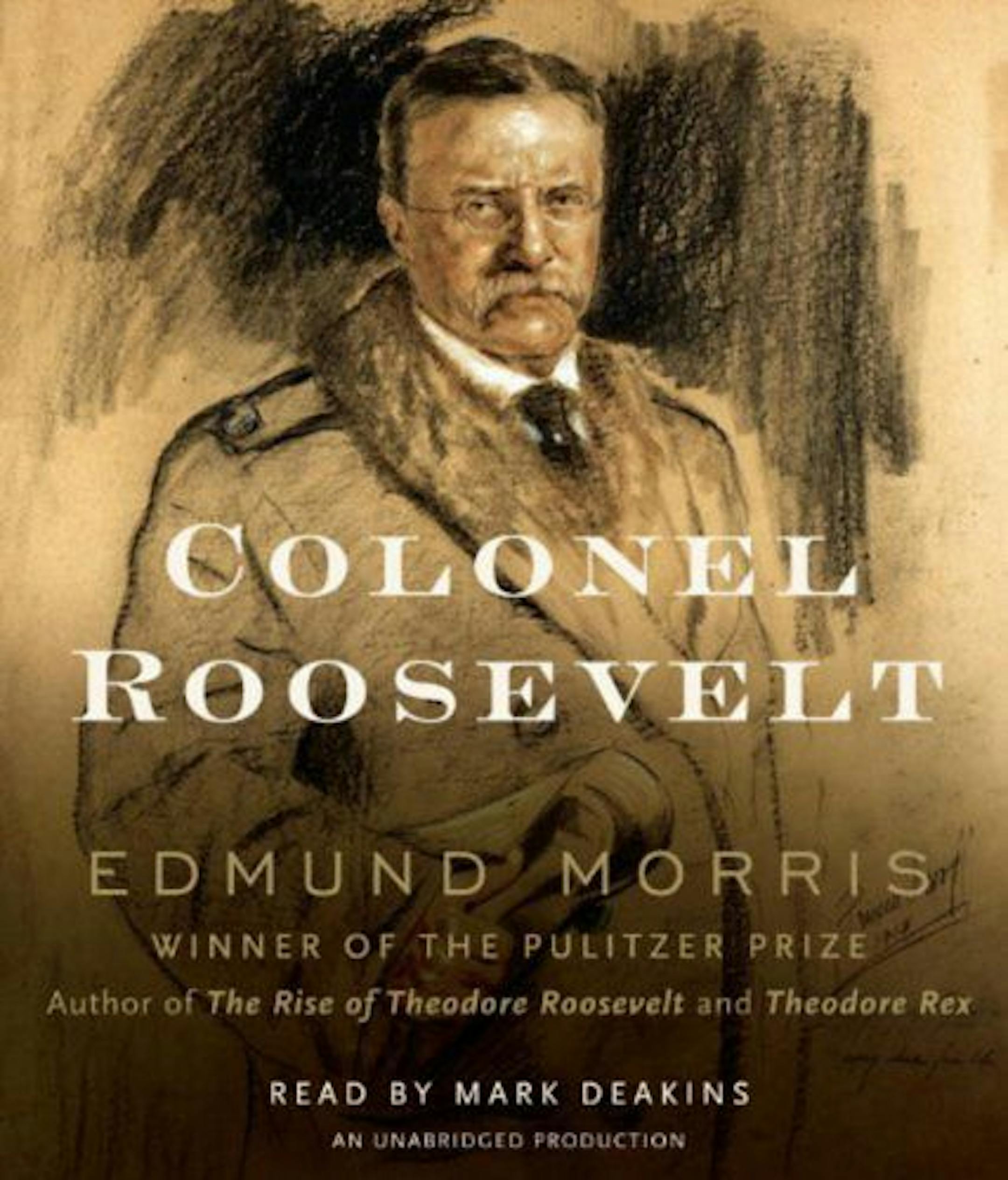 Colonel Roosevelt by Edmund Morris