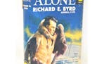 "Alone" by Richard E. Byrd