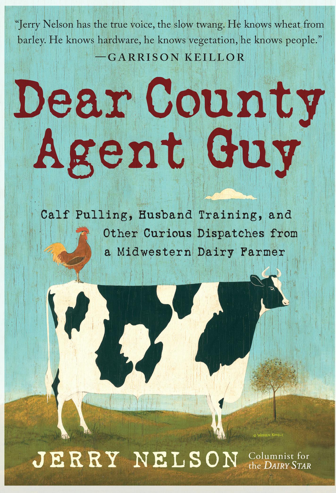 "Dear County Agent Guy" by Jerry Nelson