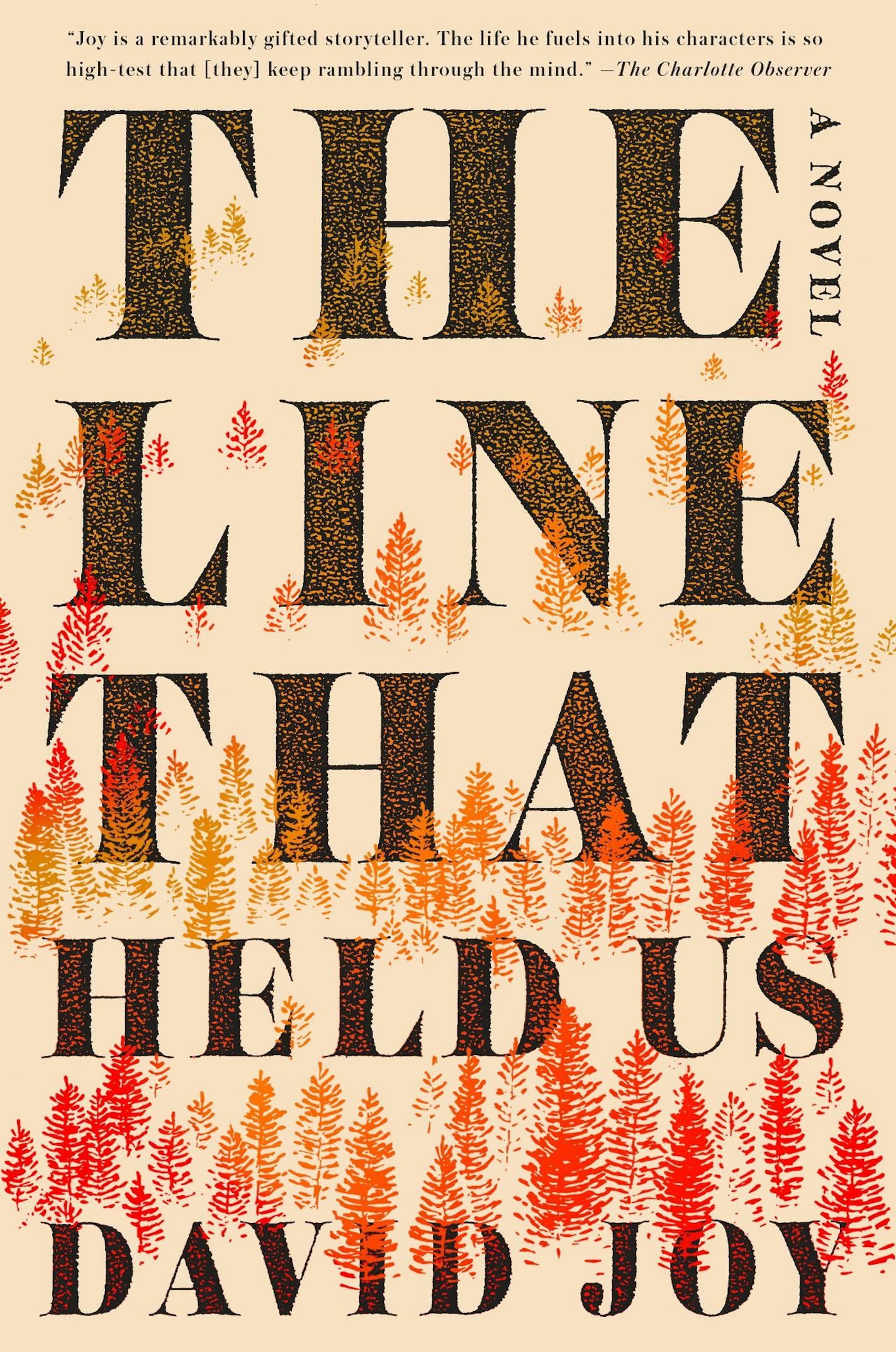 The Line That Held Us, by David Joy